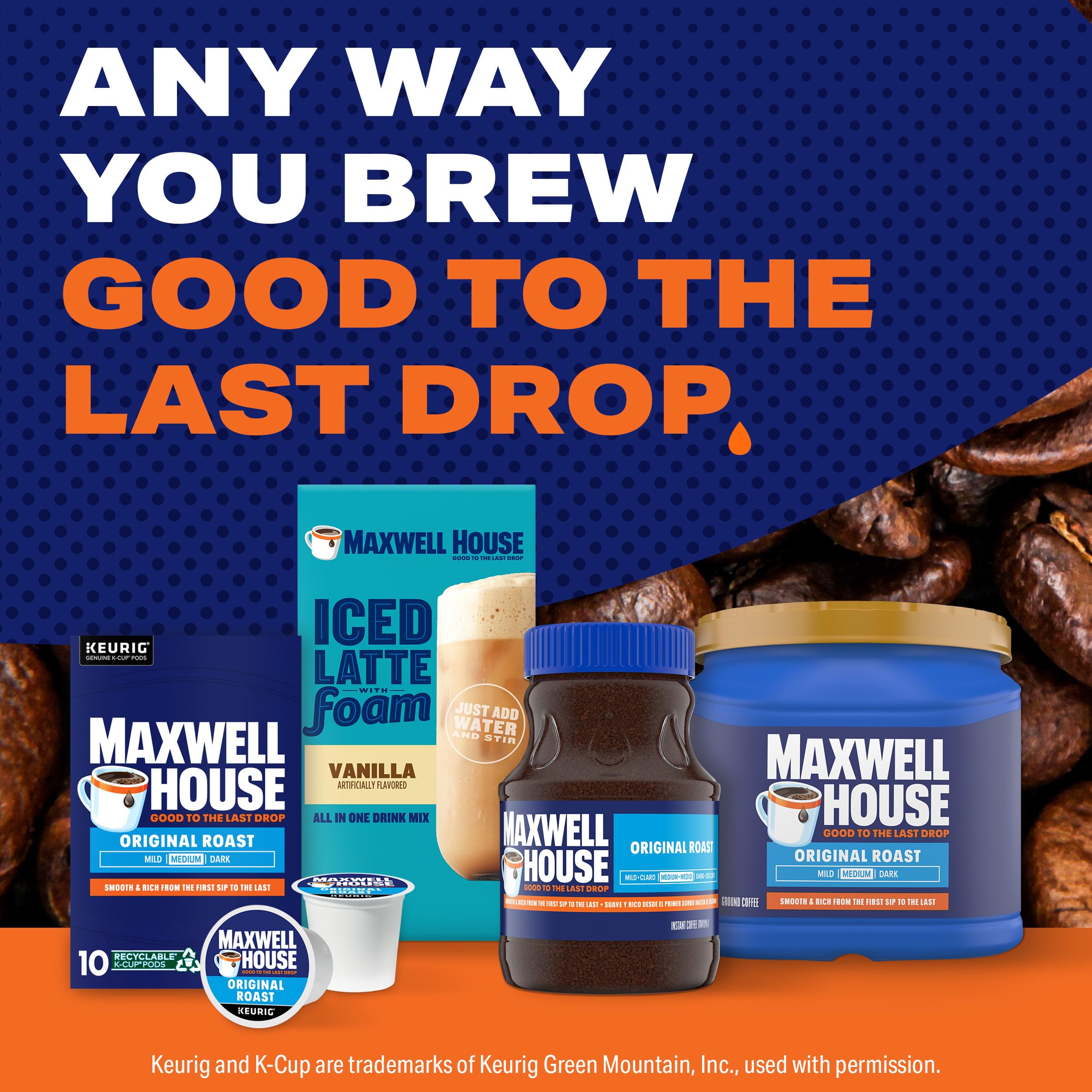 MAXWELL HOUSE break-time routine, pause and refocus with trusted coffee.