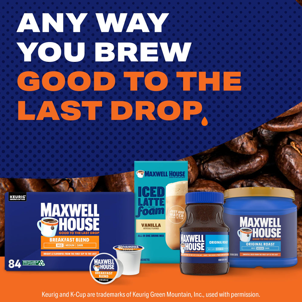 Maxwell House Breakfast Blend stored in a dry place.