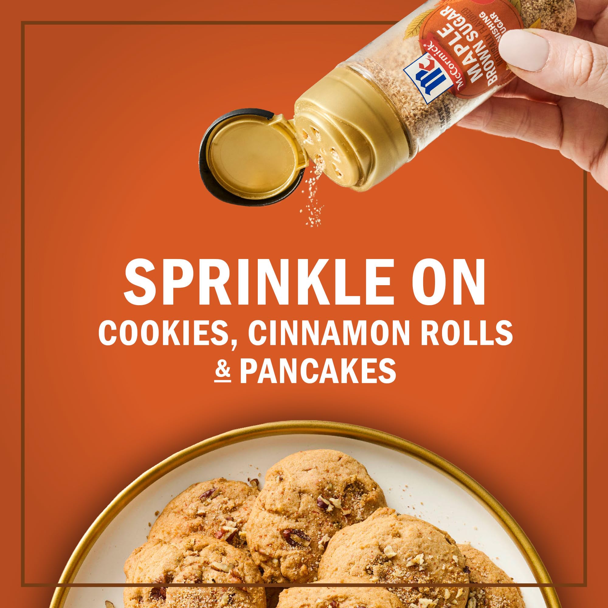 McCormick Finishing Sugar sprinkled on muffins and quick breads for seasonal sparkle.