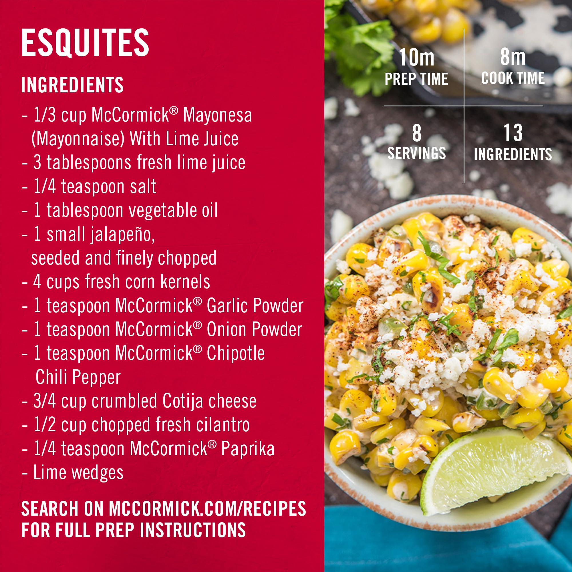McCormick Mayonnaise with Lime grilled chicken topping boosts moisture and flavor.