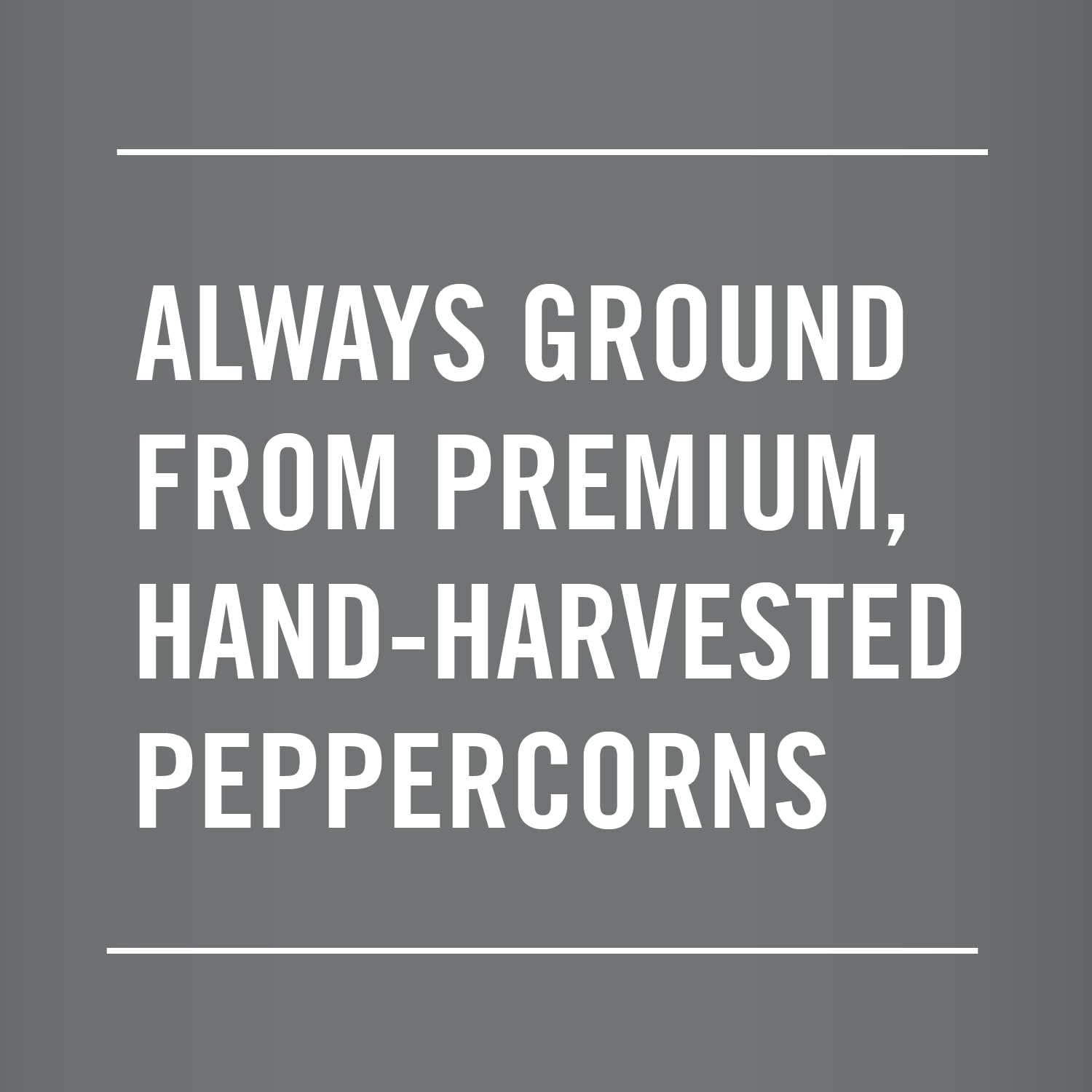 McCormick Table Grind Black Pepper over salads and potatoes for zest.