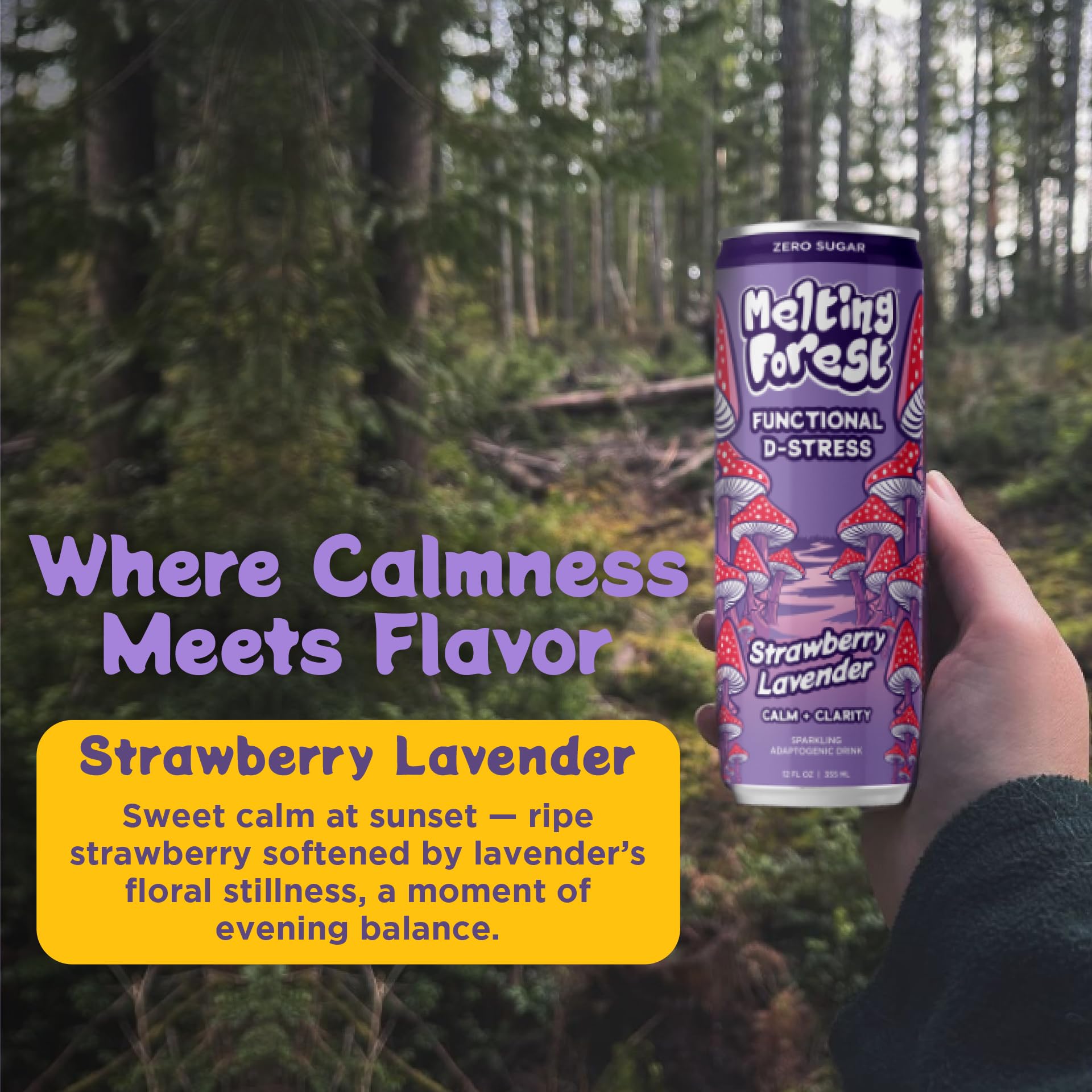 Melting Forest D-Stress lifestyle moment invites mindful sipping.