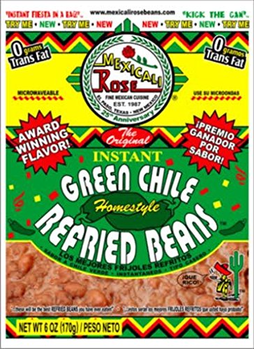 Mexicali Rose refried beans in a green chile pouch, ready to heat for quick meals
