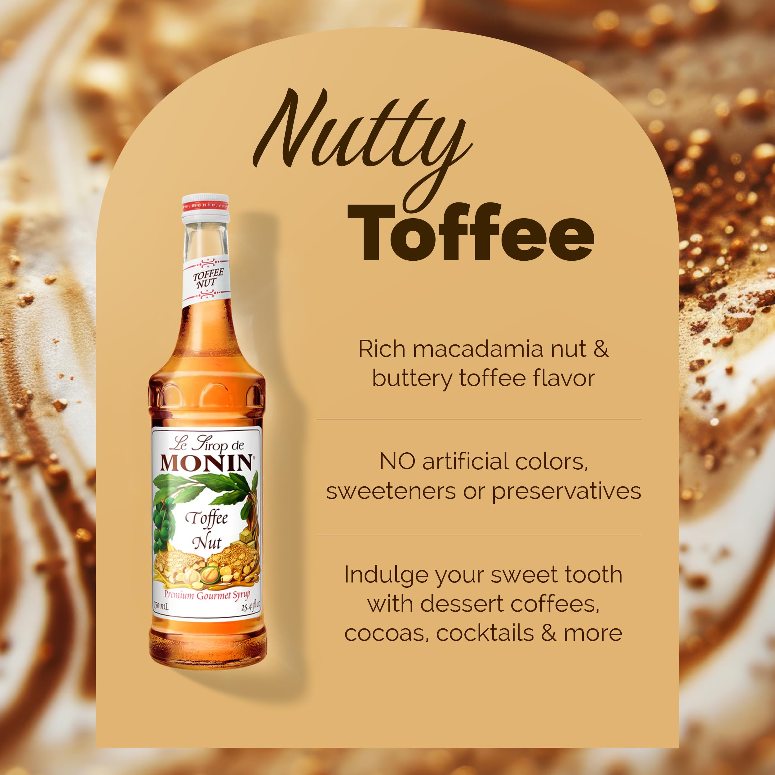 Monin Toffee Nut Syrup on a dessert plate elevates desserts with toffee and macadamia notes.