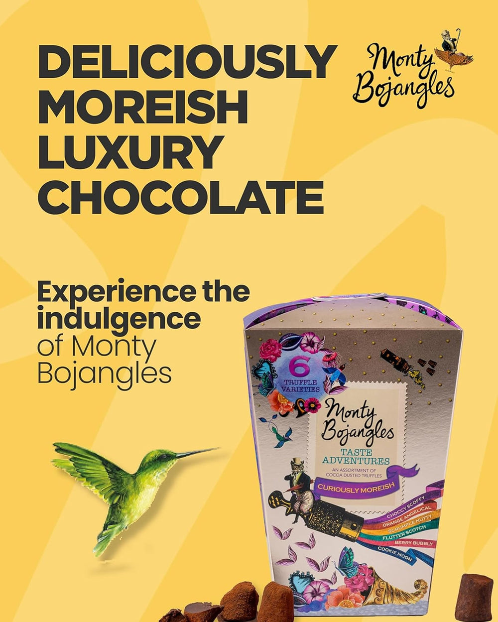 Monty Bojangles Scrumple Nutty truffle, a nutty aroma and comforting chocolate melt.