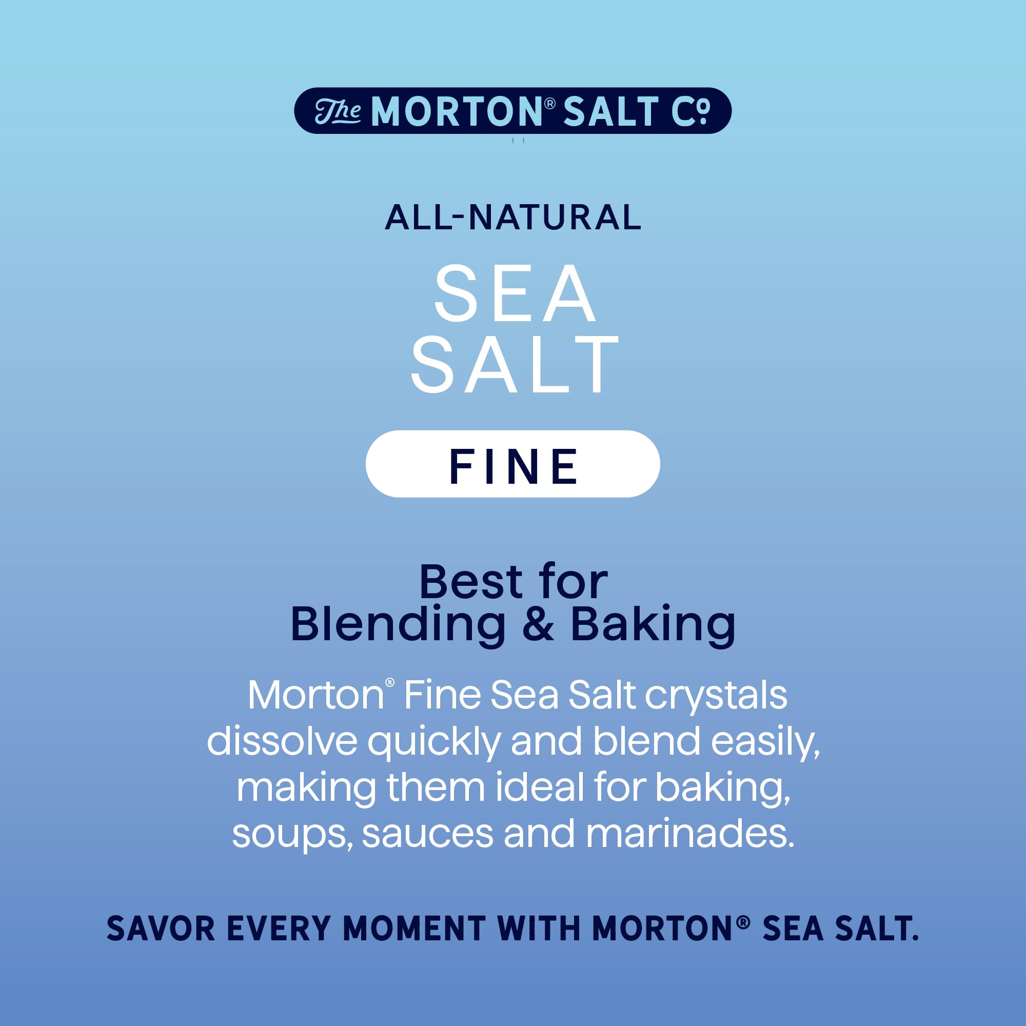 Morton Fine Sea Salt non-iodized option for natural flavor in meals
