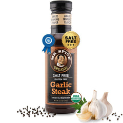 Mr. Spice Organic Garlic Steak Sauce bottle highlighting zero-sodium recipe for healthier dinners.