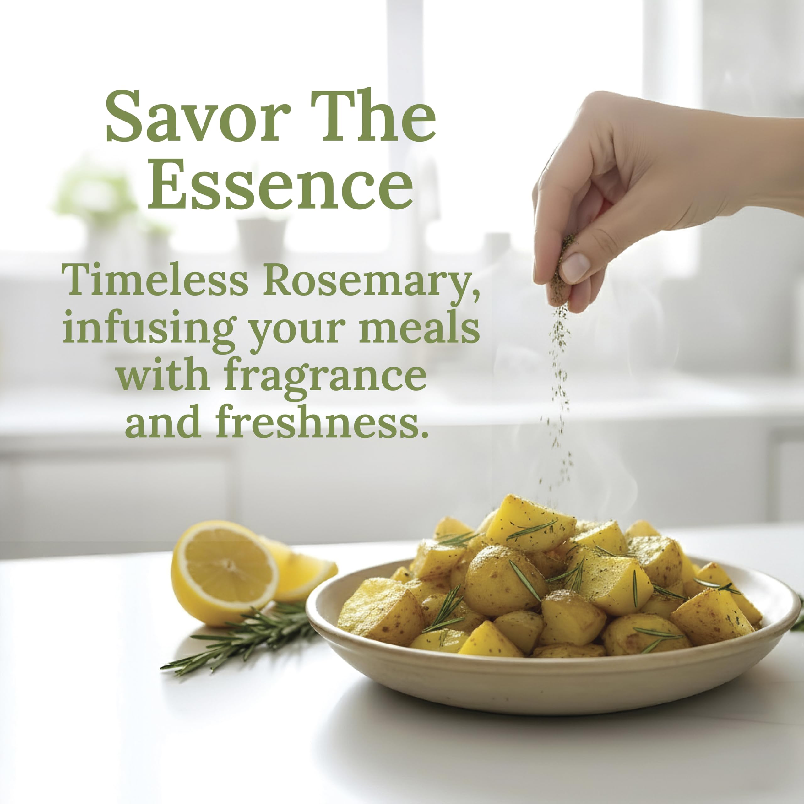 MY LAND rosemary adds flavor to roasted potatoes and meats.