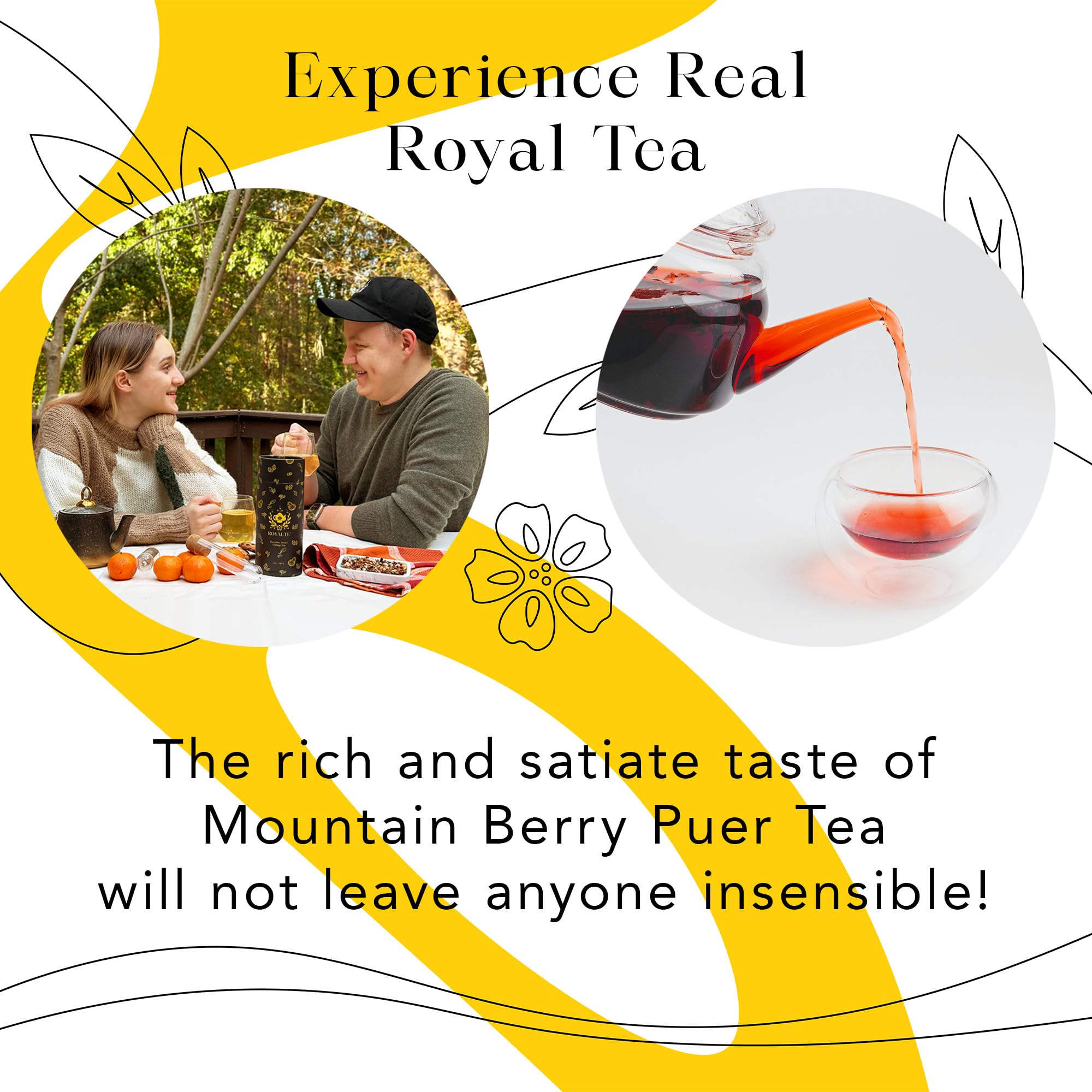 MyRoyalte Mountain Berry Pu-erh Tea grapes deepen flavor.