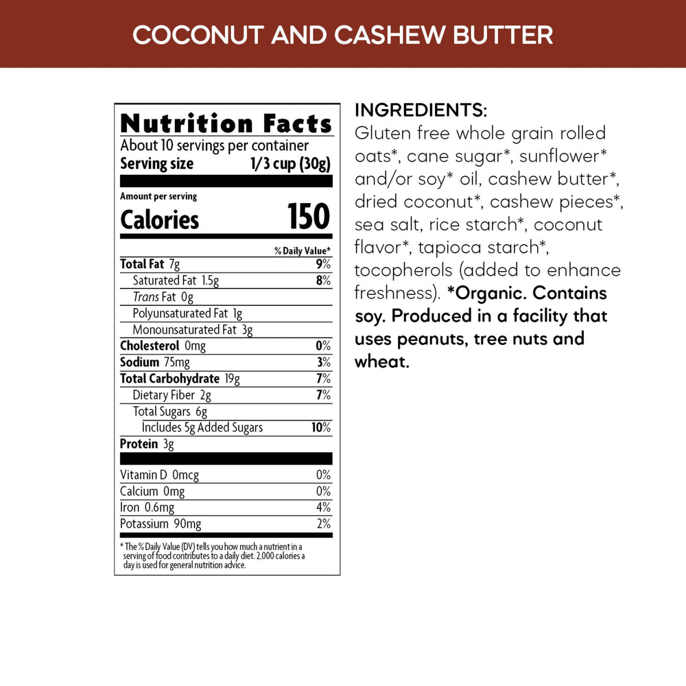 Organic oats and coconut chunks provide fiber and wholesome texture.