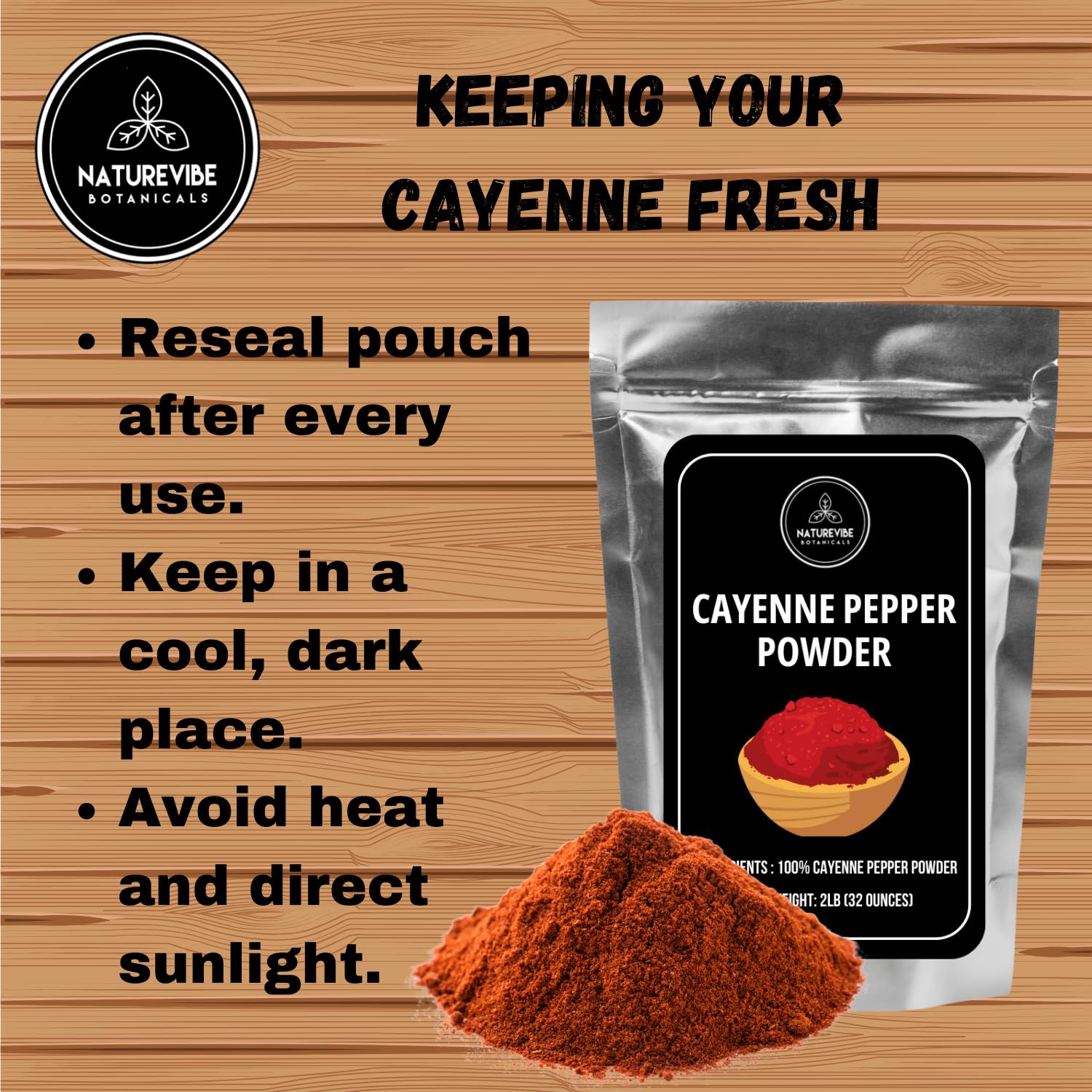 Naturevibe Botanicals Cayenne Powder stored in a cool place preserves potency.