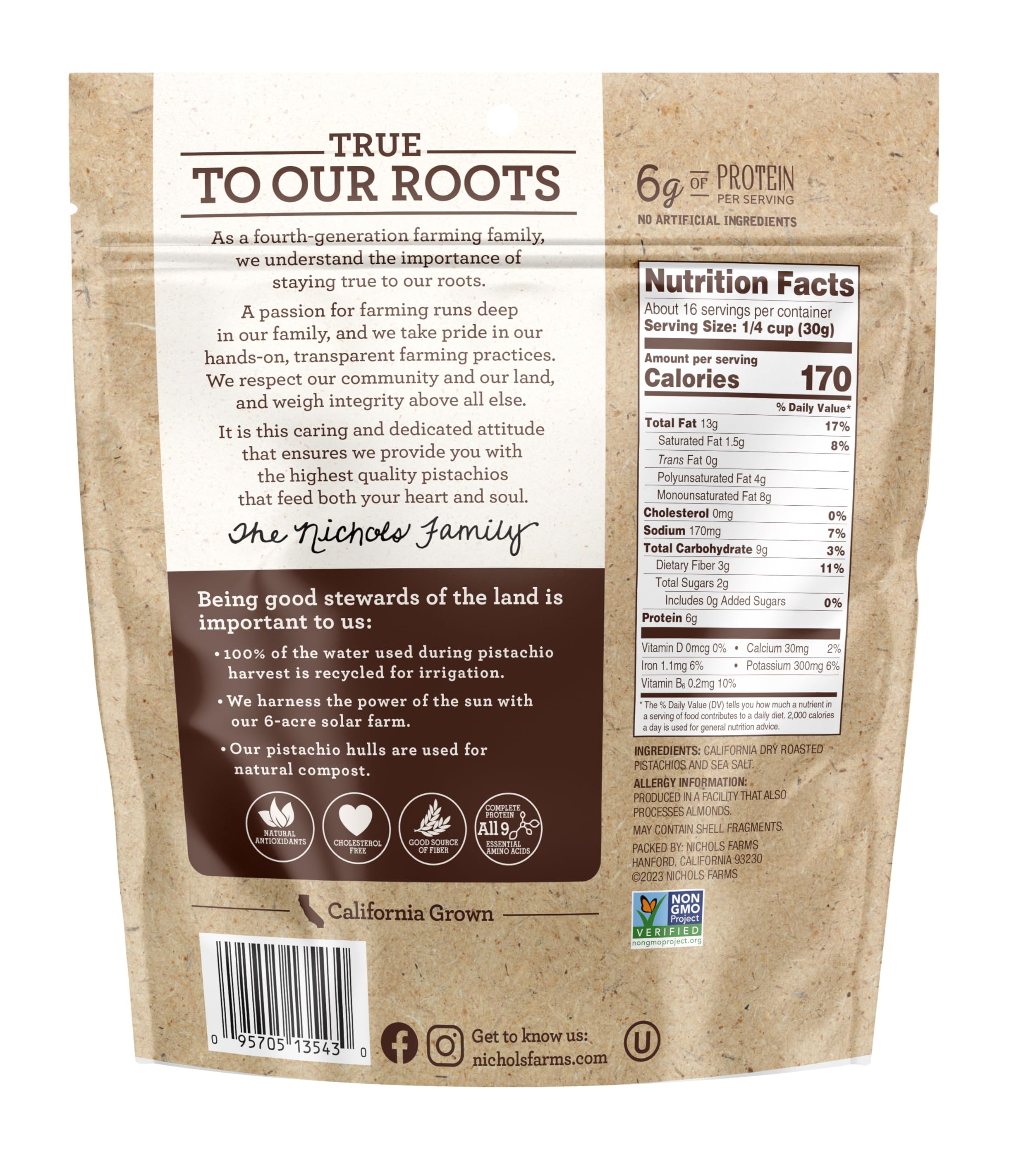 California-grown Nichols Farms pistachios roasted with sea salt for bold, nutty flavor.