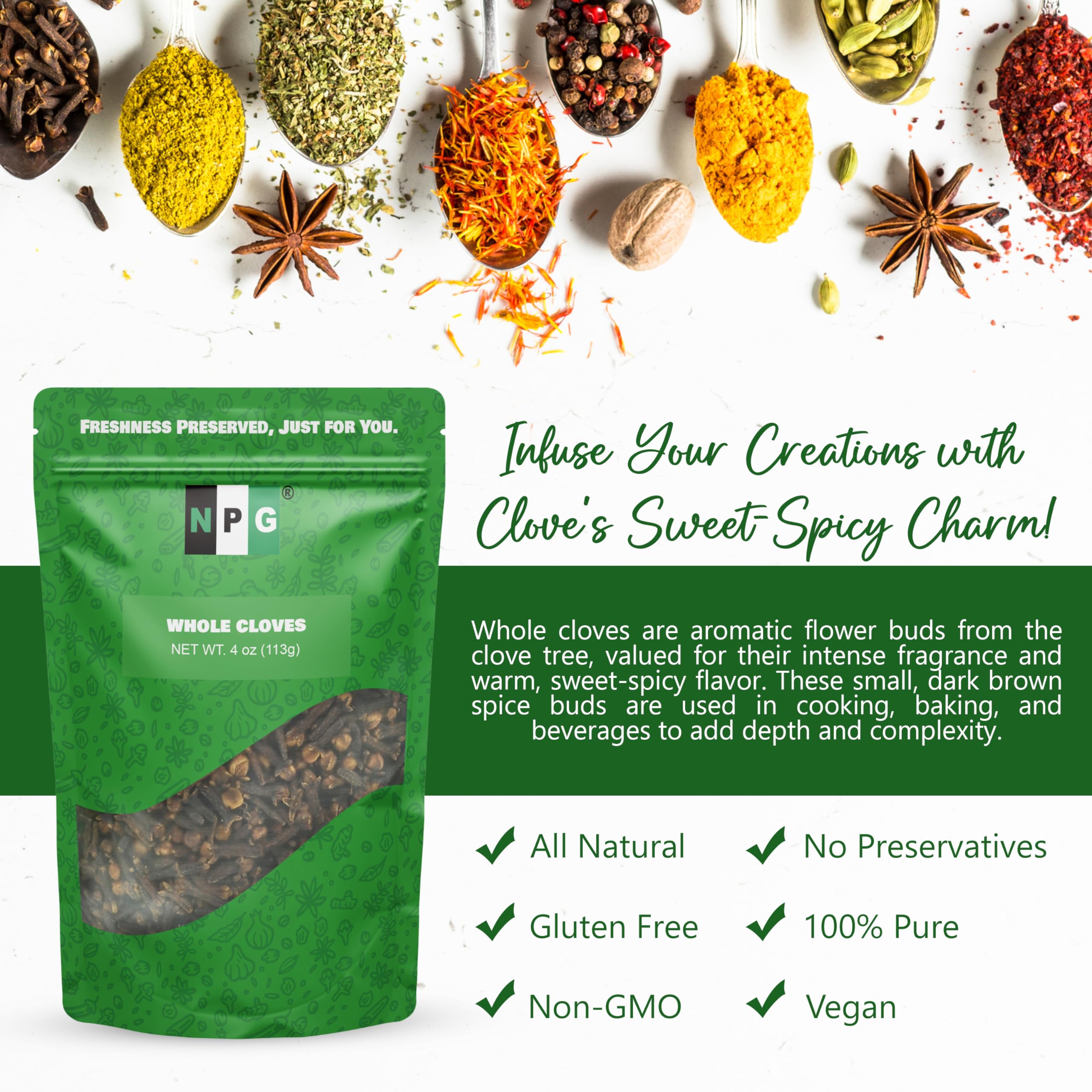 NPG natural, non-irradiated cloves with no additives.