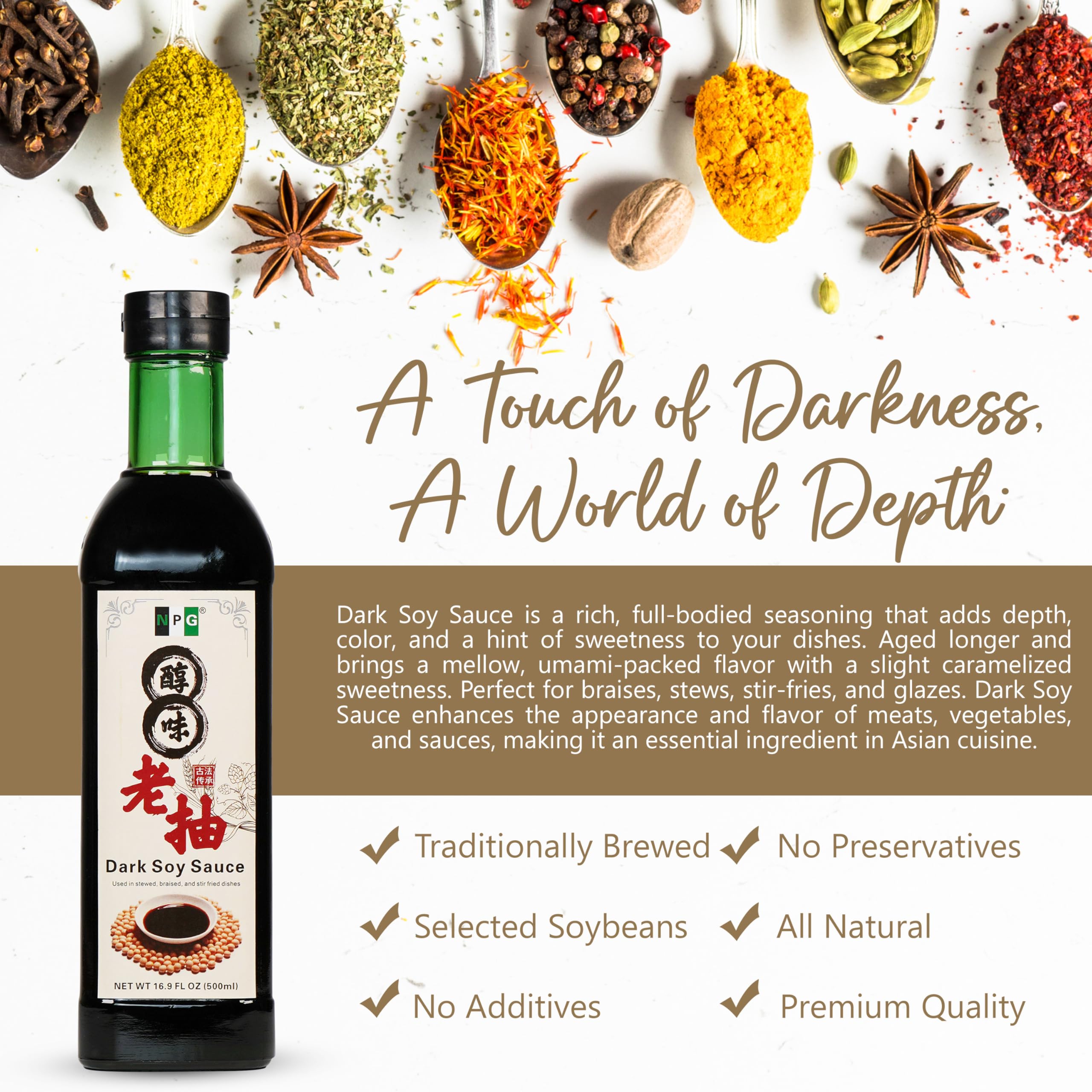 Tabletop display of NPG Premium Dark Soy Sauce for versatile seasoning.