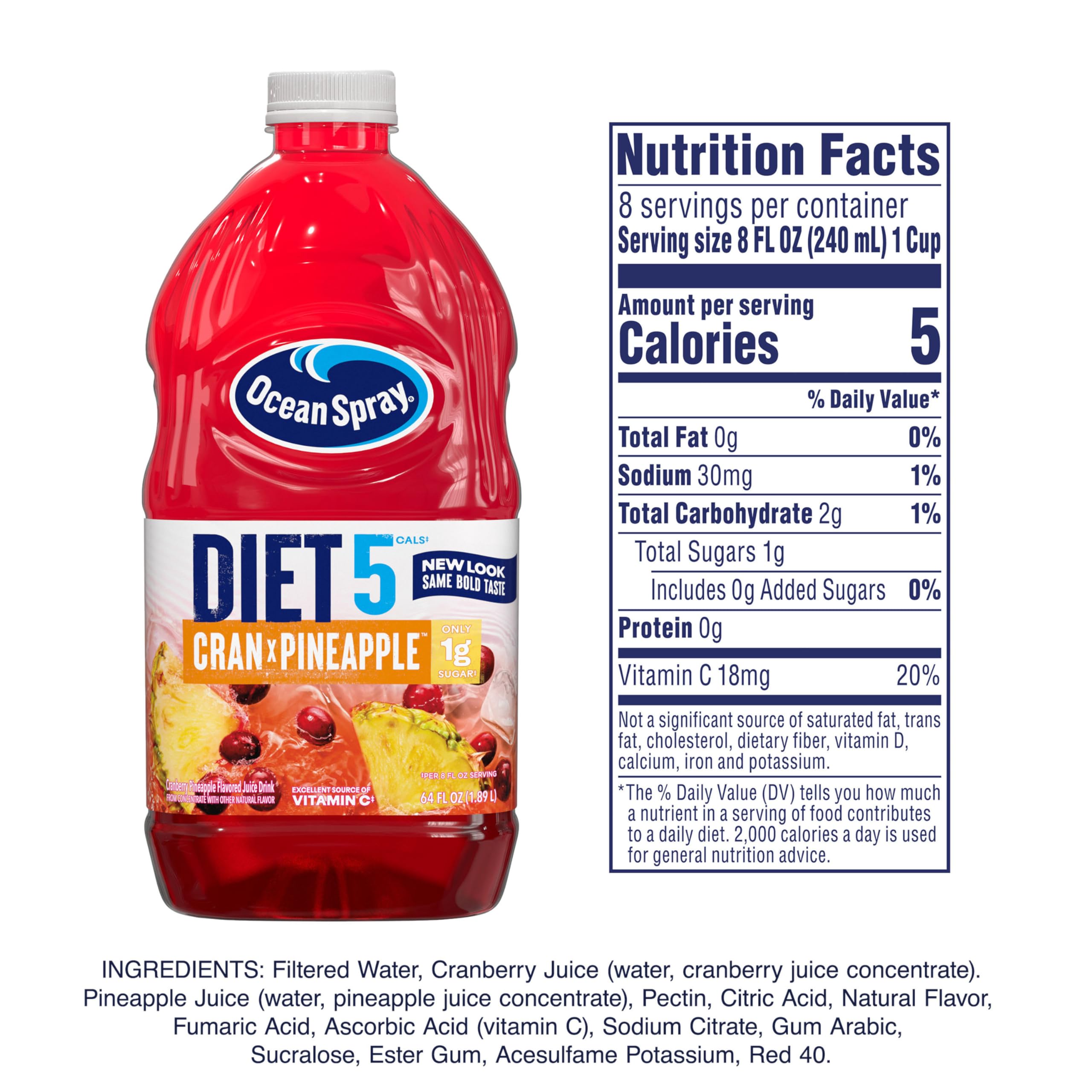 Ocean Spray Diet Cran-Pineapple with 5 calories per serving.