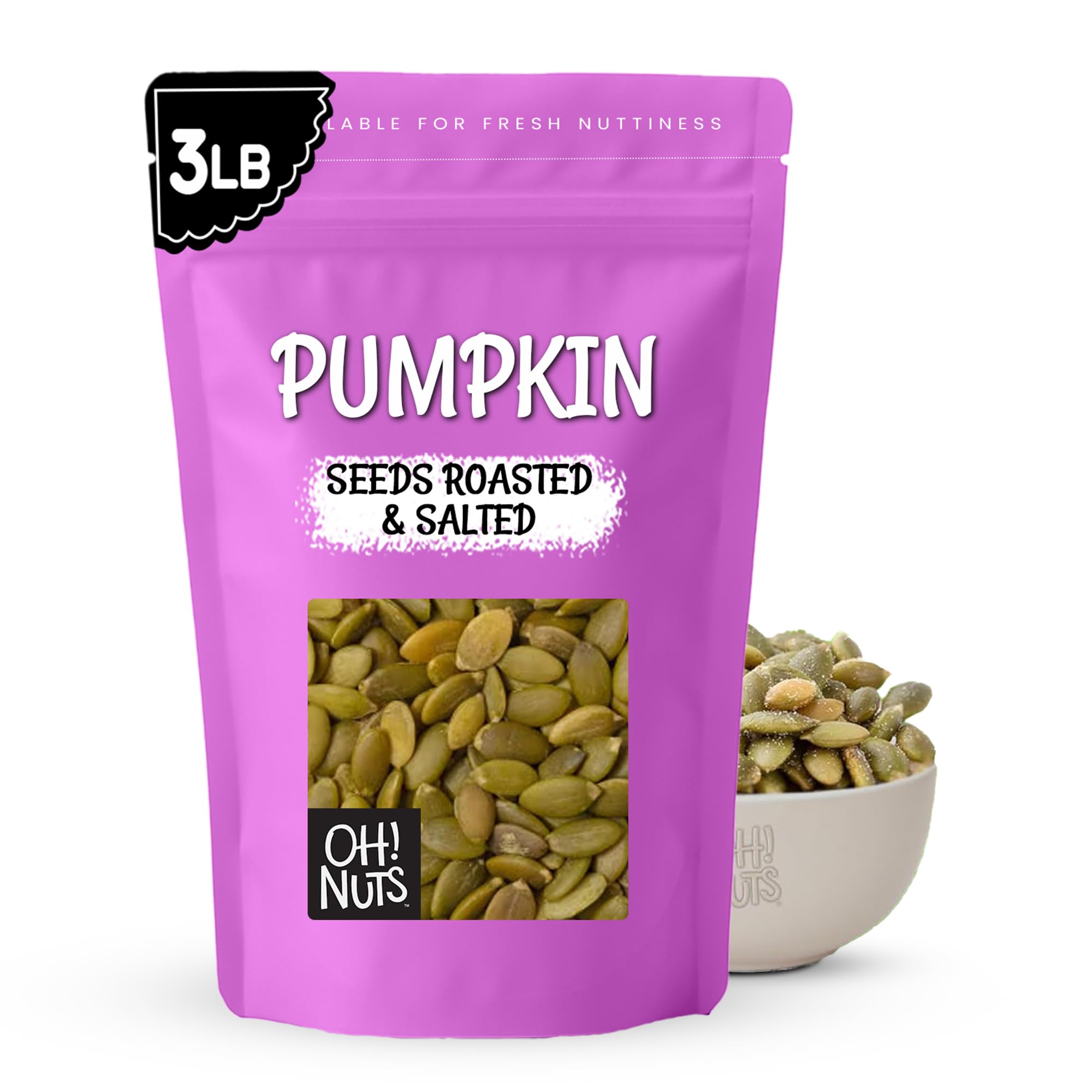 Oh! Nuts pumpkin seeds roasted salted in a 3 lb Zip-Seal bag for fresh snacking.