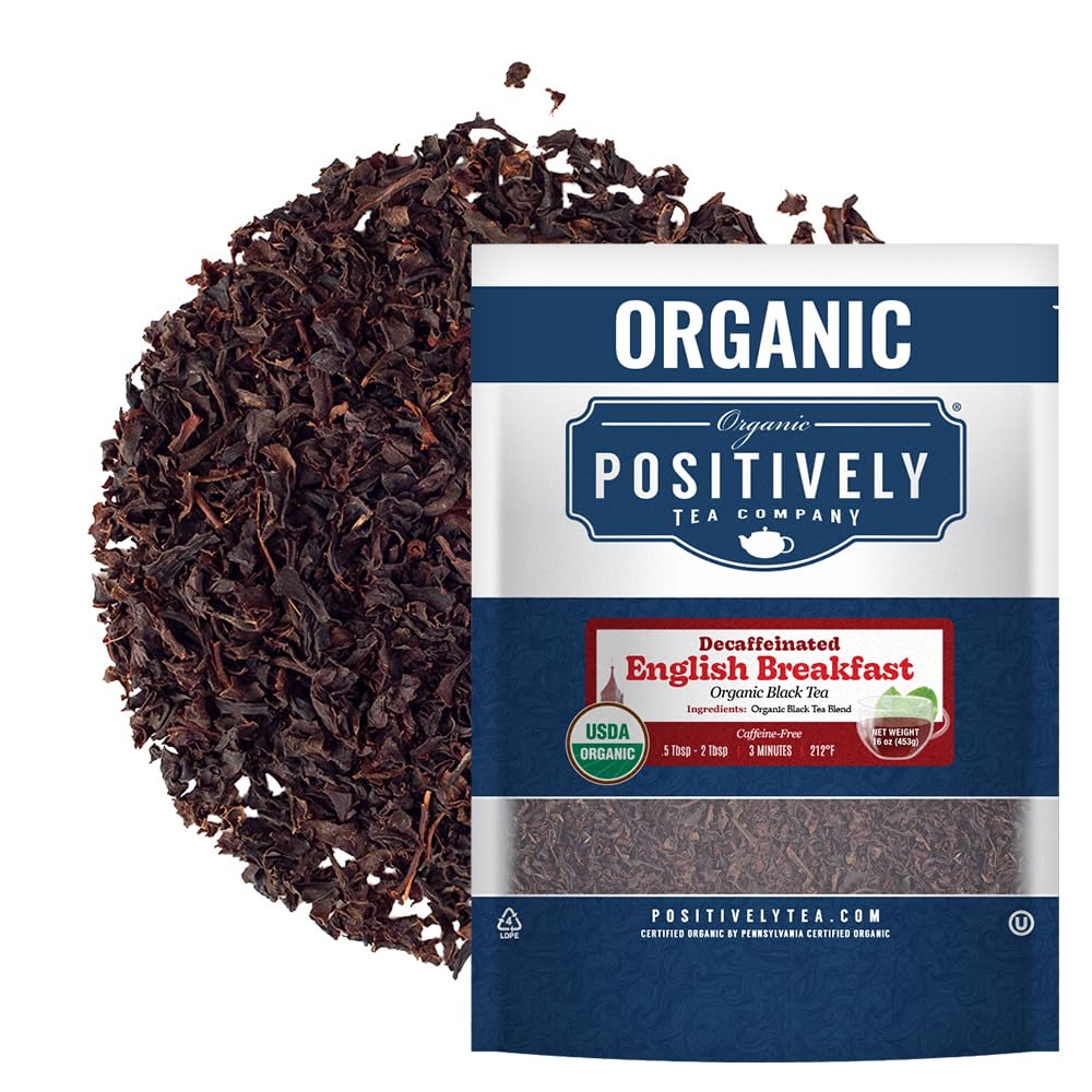 Organic Positively Tea Company decaf English Breakfast loose-leaf tea with smooth morning aroma.