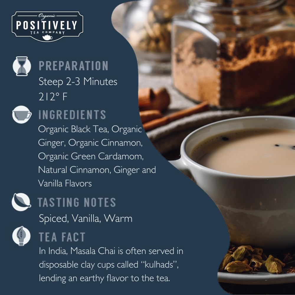 Organic Positively Tea Company Masala Chai steeped cup delivers warm spice aroma for cozy moments.