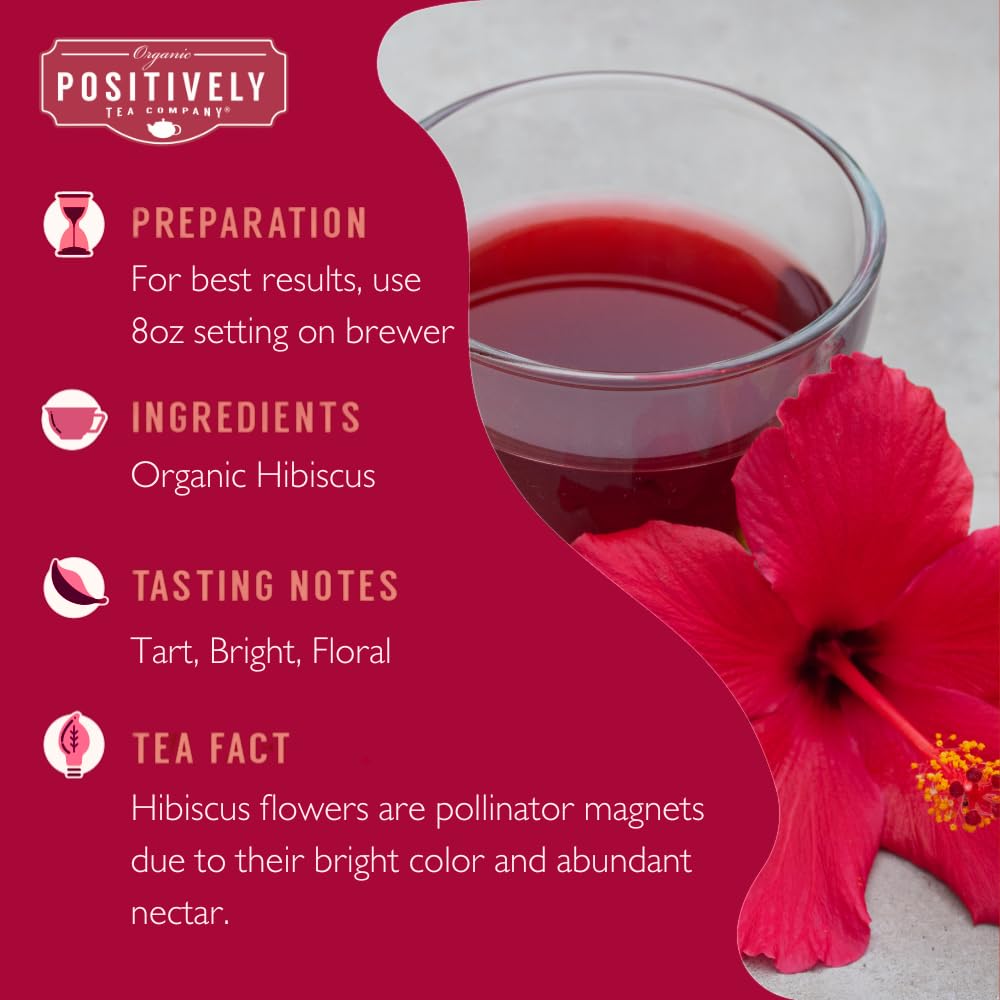 K-Cup pod in compatible brewer for Organic Positively hibiscus tea.