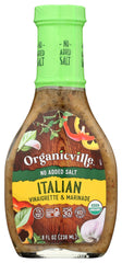 Organicville salt-free Italian dressing bottle highlights tangy, clean flavor.