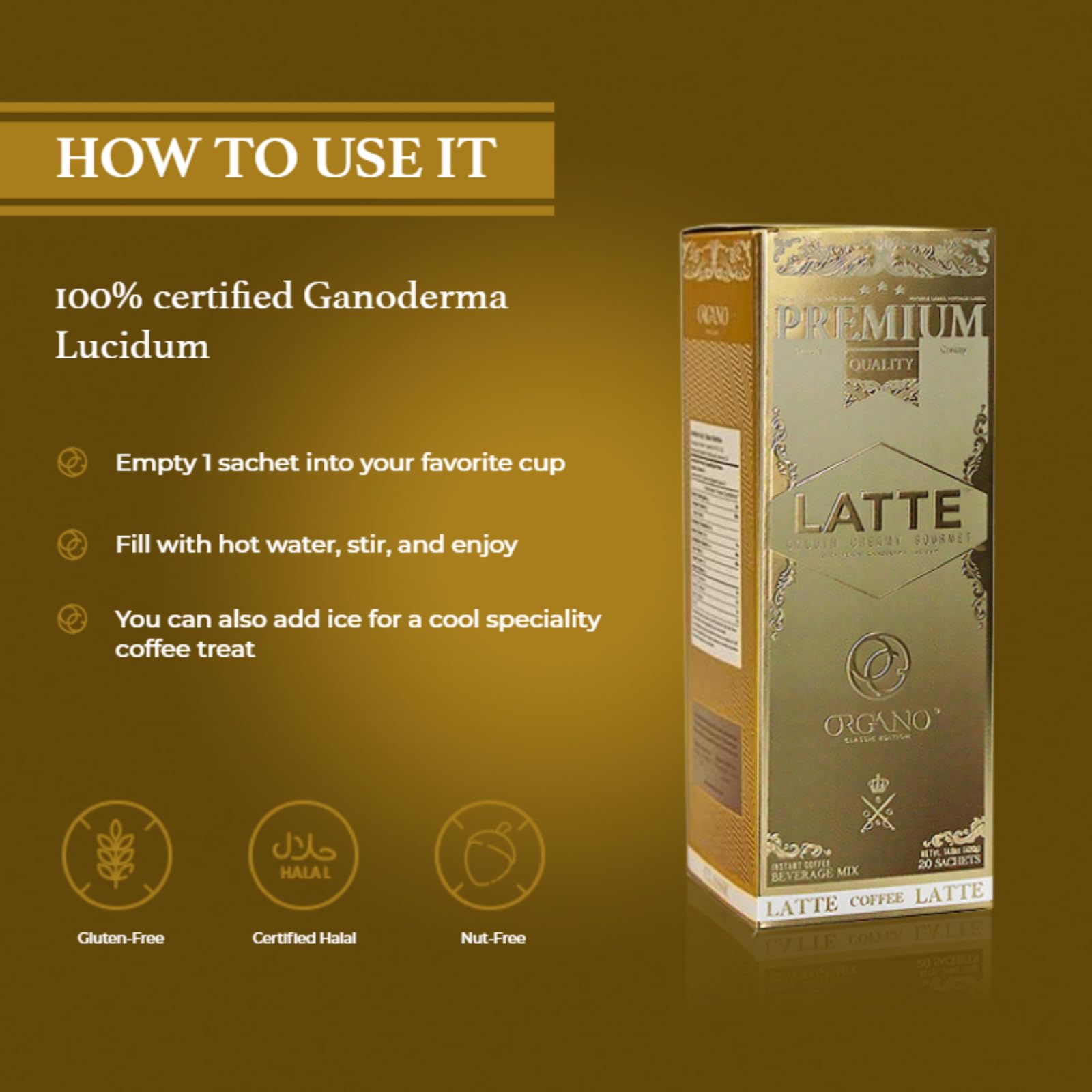 ORGANO Gourmet Cafe Latte ingredients highlight Ganoderma lucidum and coffee blend.