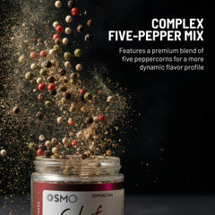 fresh-cracked pepper over dish, osmo adds aromatic punch and bright flavor