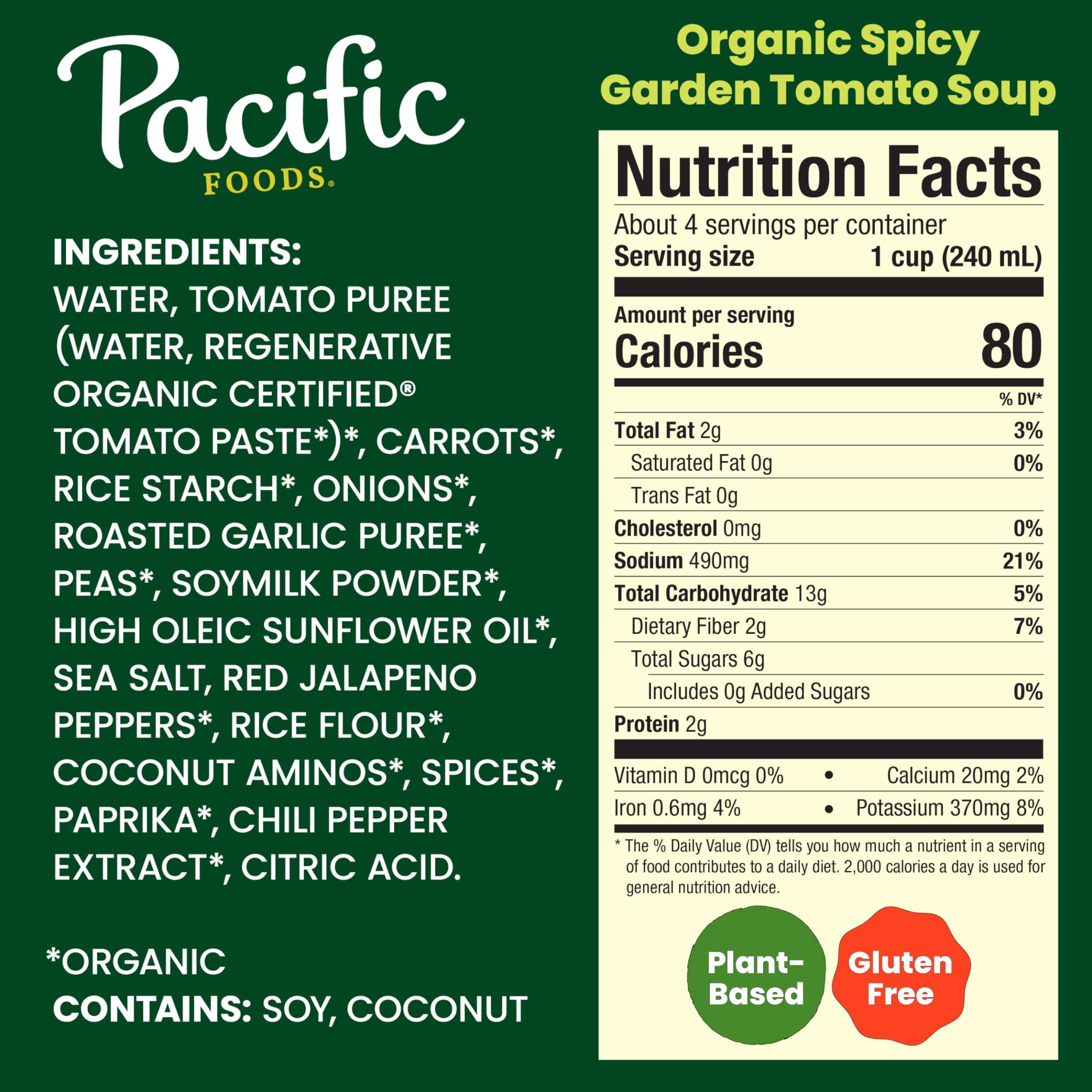 Pacific Foods Spicy Garden Tomato Soup ingredients panel highlights non-GMO and regenerative organic certified tomato paste.