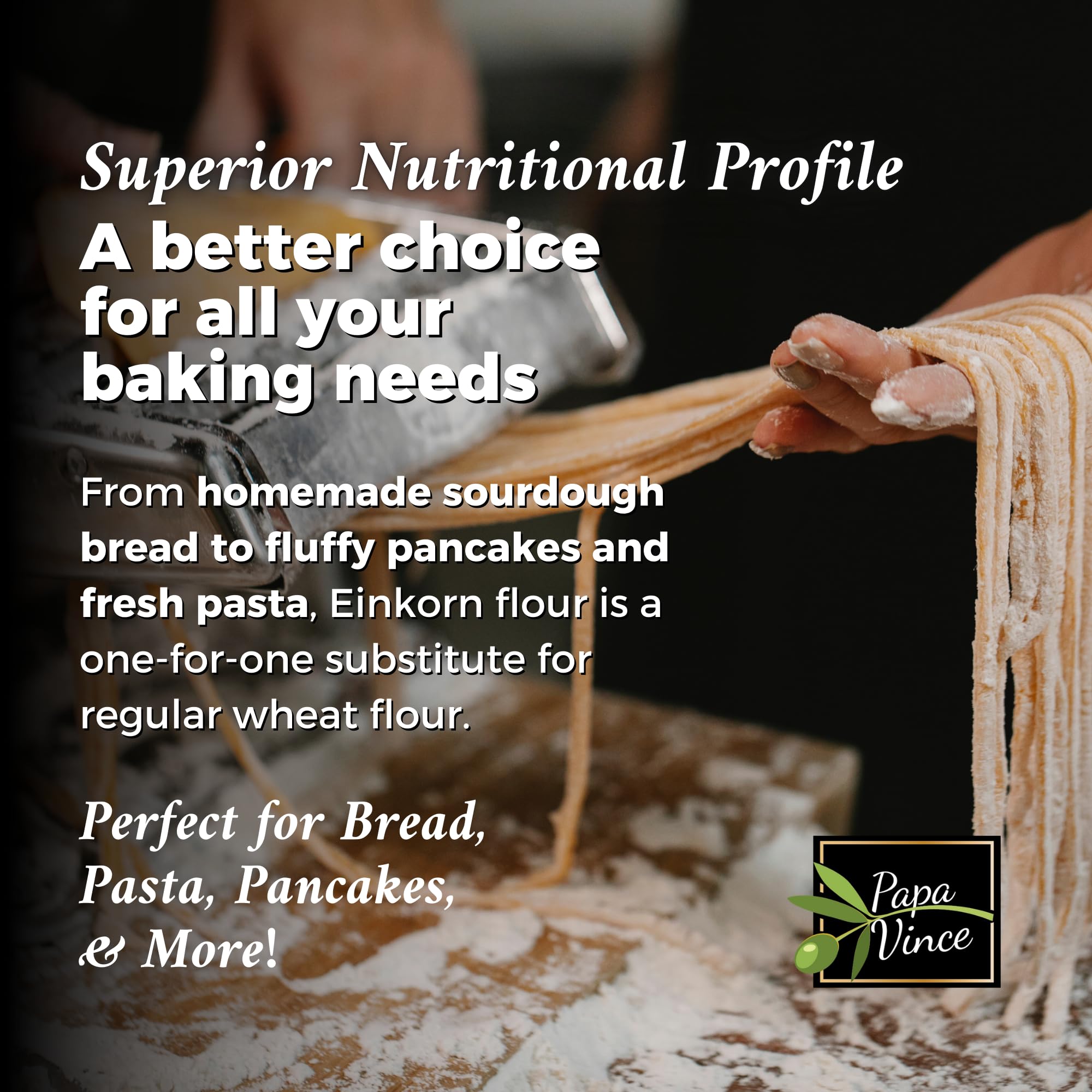 Papa Vince Stone-milled Einkorn Flour illustration highlights nutrient retention.