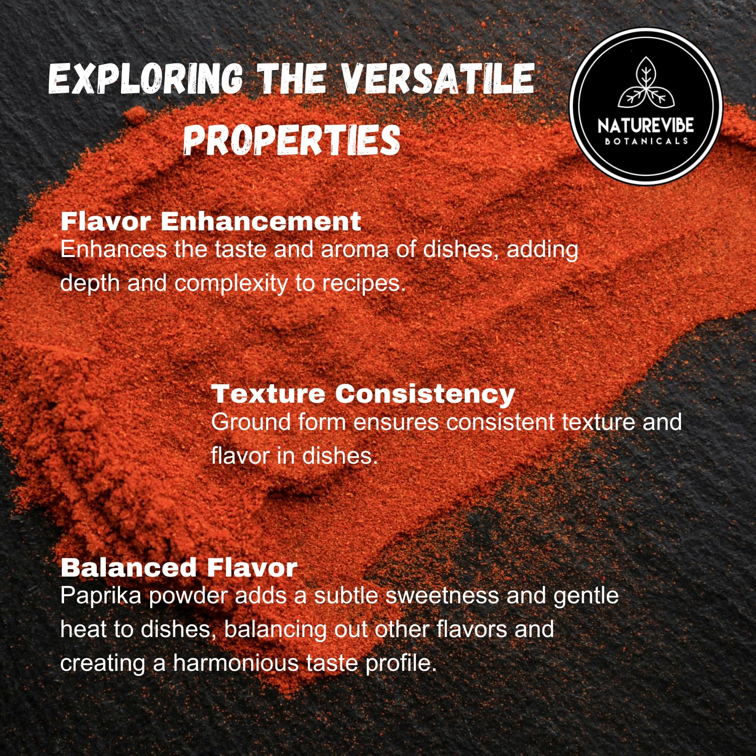 Paprika powder dusting on dish suggests versatile seasoning options.