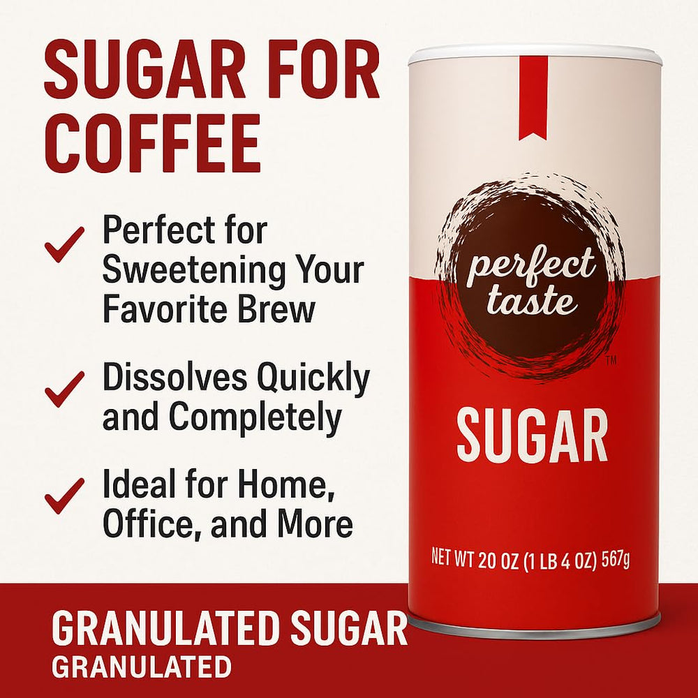 Perfect Taste sugar canister with resealable lid keeps freshness and reduces spills.