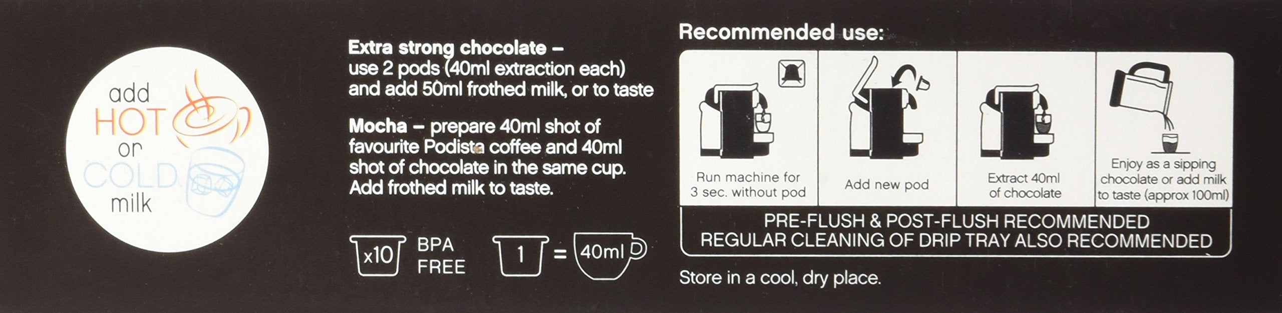 Podista Australian-imported hot cocoa pods offer café-quality flavor at home.