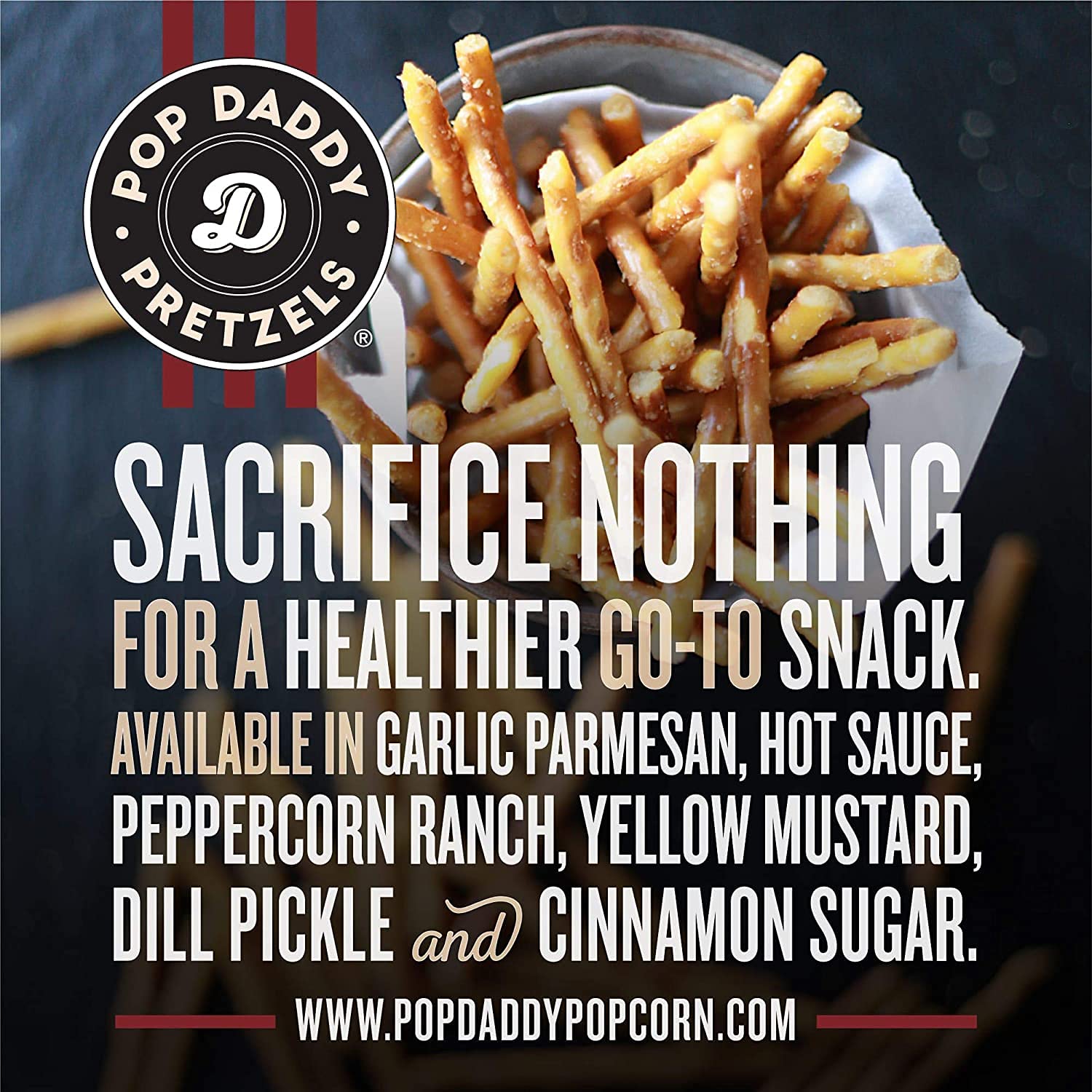 Pop Daddy Flavored Pretzels Peppercorn Ranch bag zesty kick for dips
