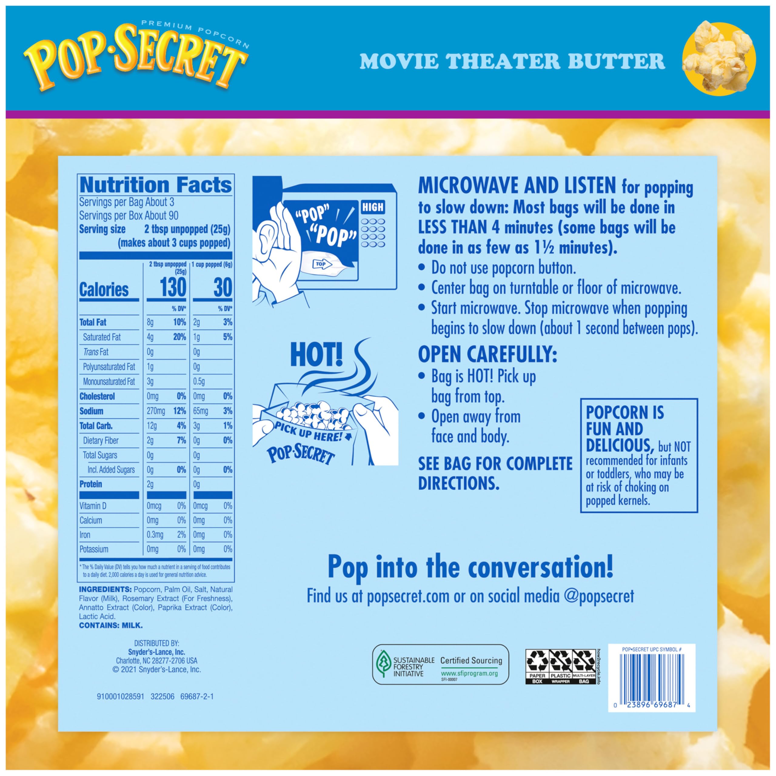 Pop Secret crisp airy kernels form a light, satisfying bite.