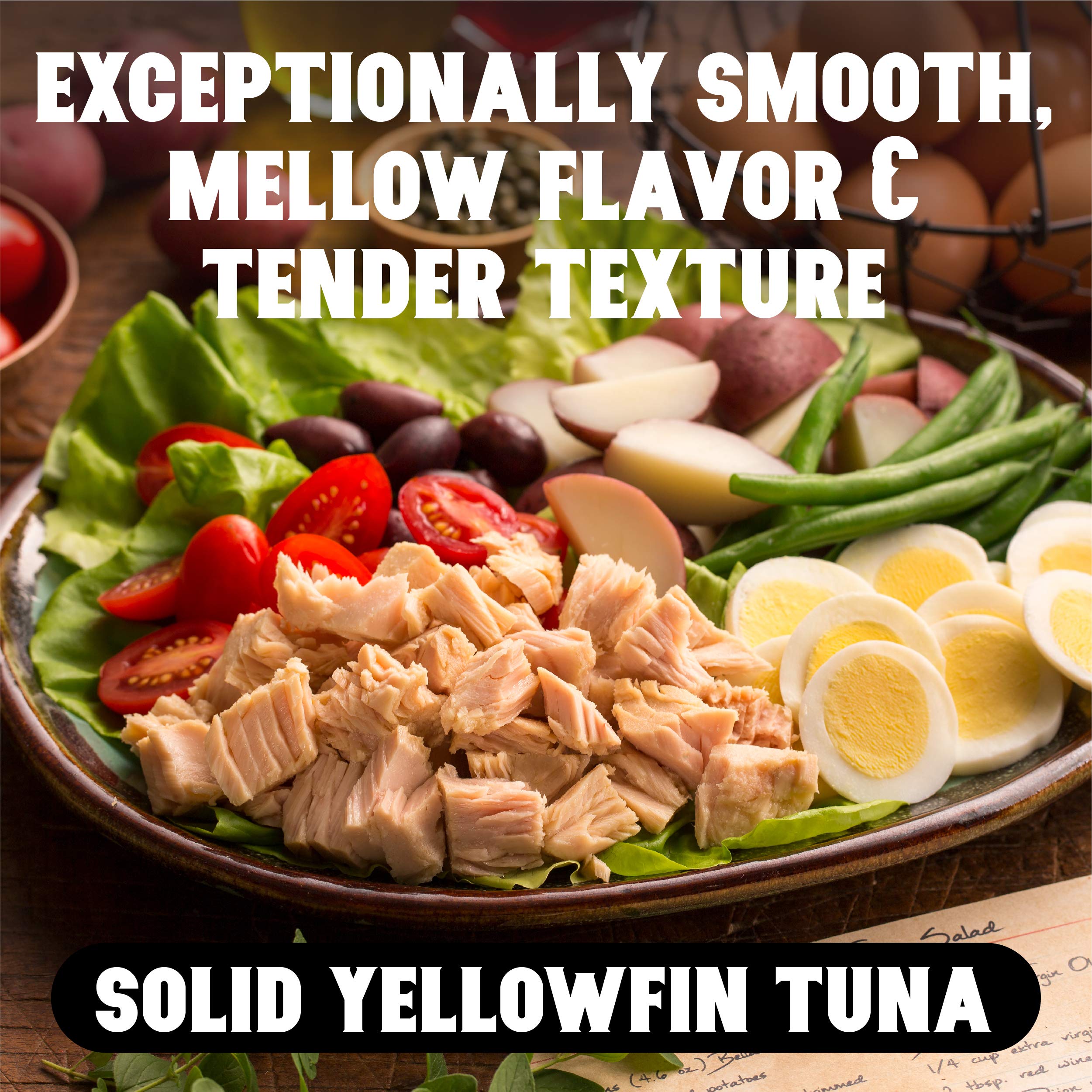 Portofino tuna pairs well with Nicoise salad ideas.