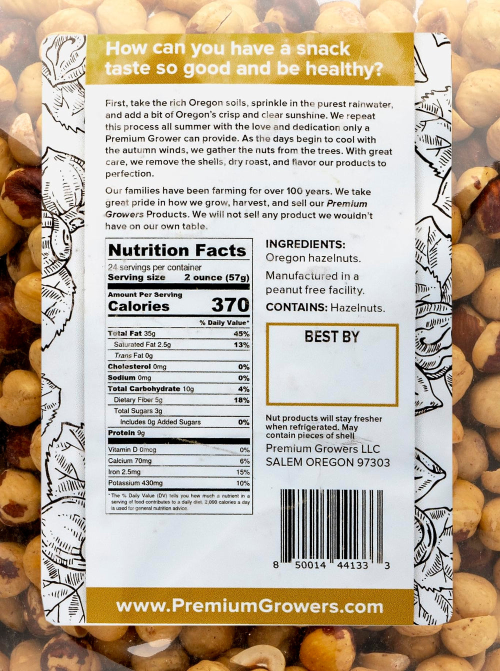 Premium Growers Willamette Valley hazelnuts in a resealable bag for on-the-go energy.