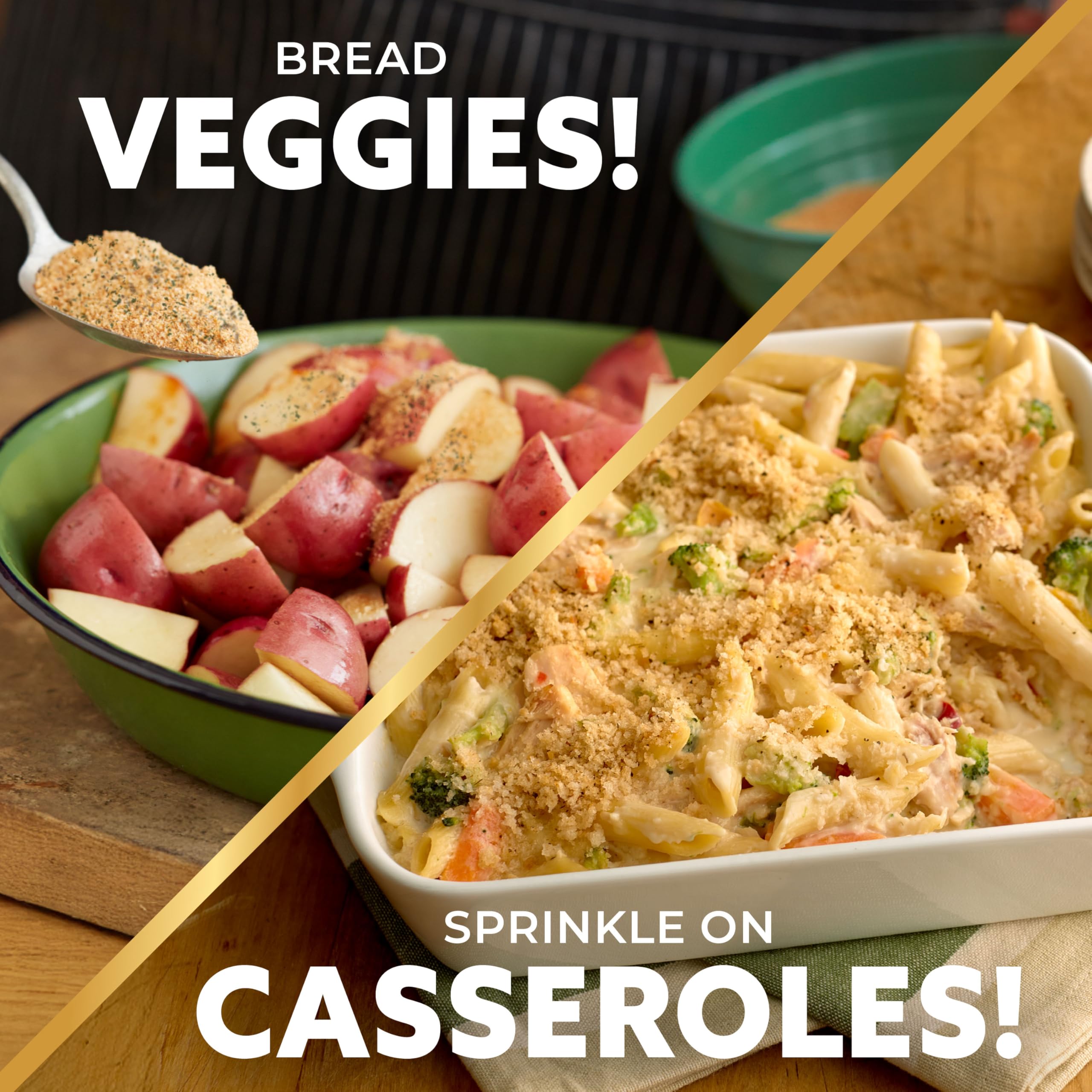 Progresso Italian Style crumbs crust casseroles with golden crunch.