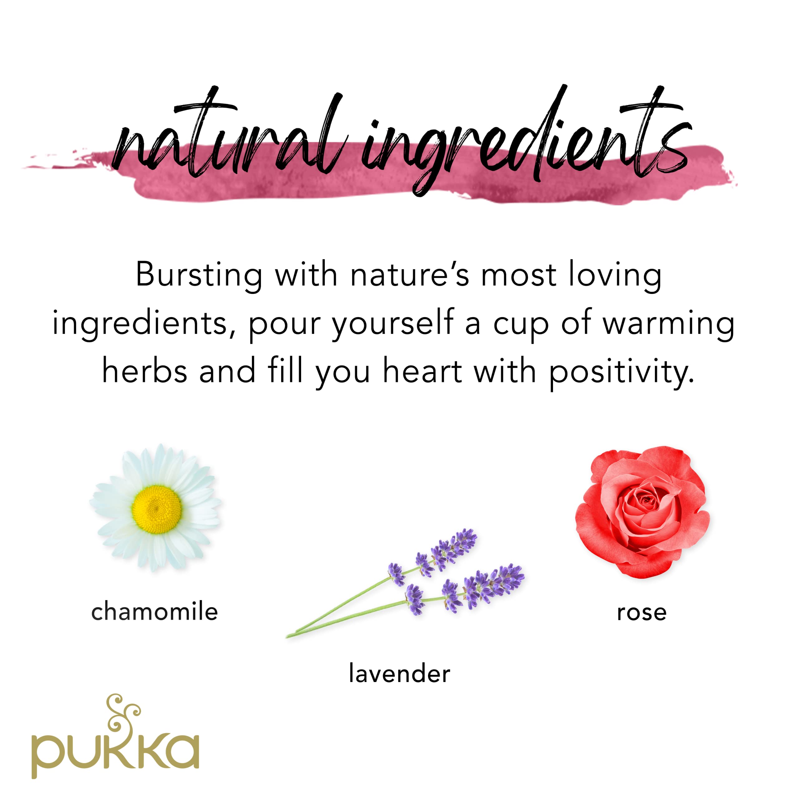 Pukka Tea Love Organic chamomile lavender blend calms with herbal fragrance.
