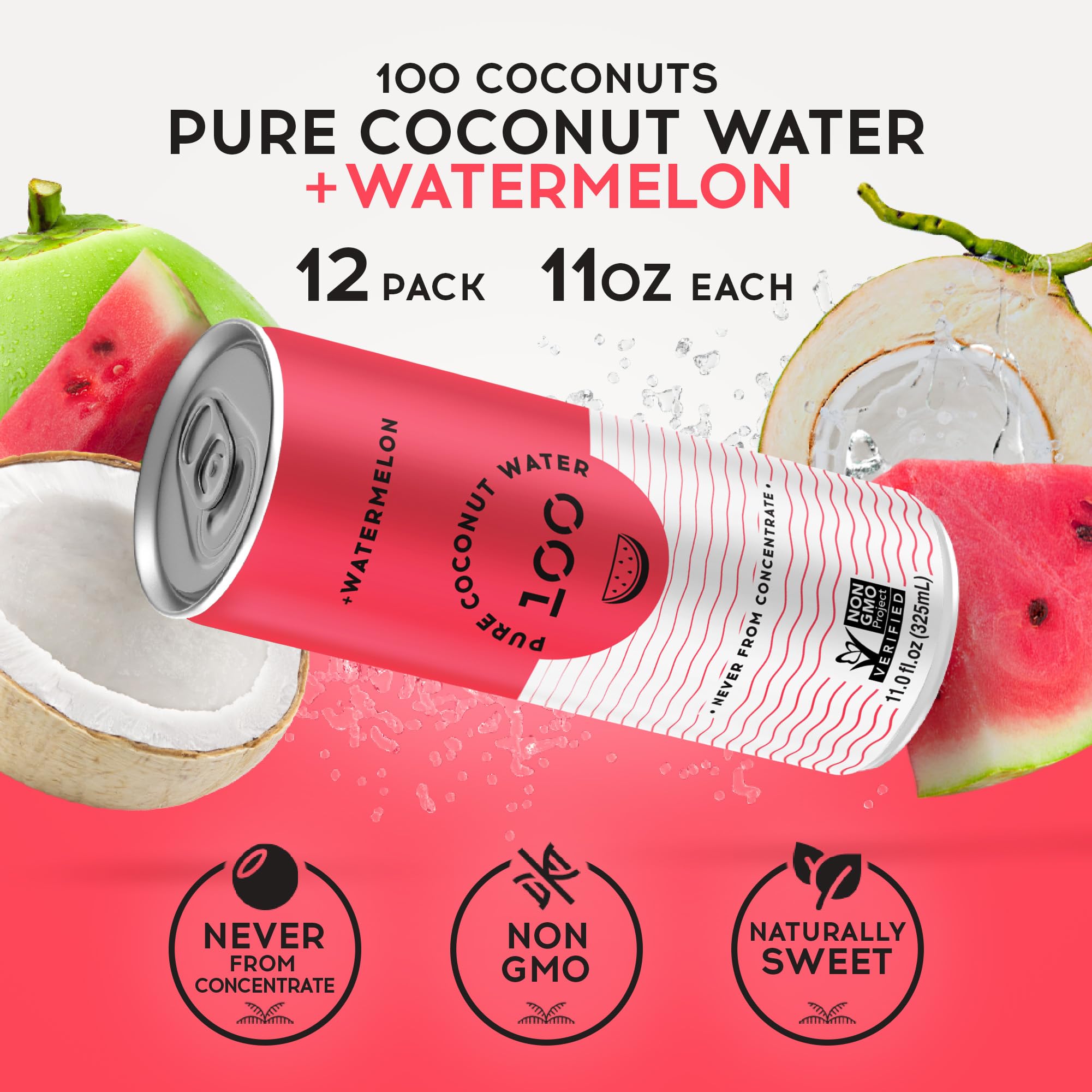 Pure Coconut Water 100 Watermelon bottle top label highlights purity of the product