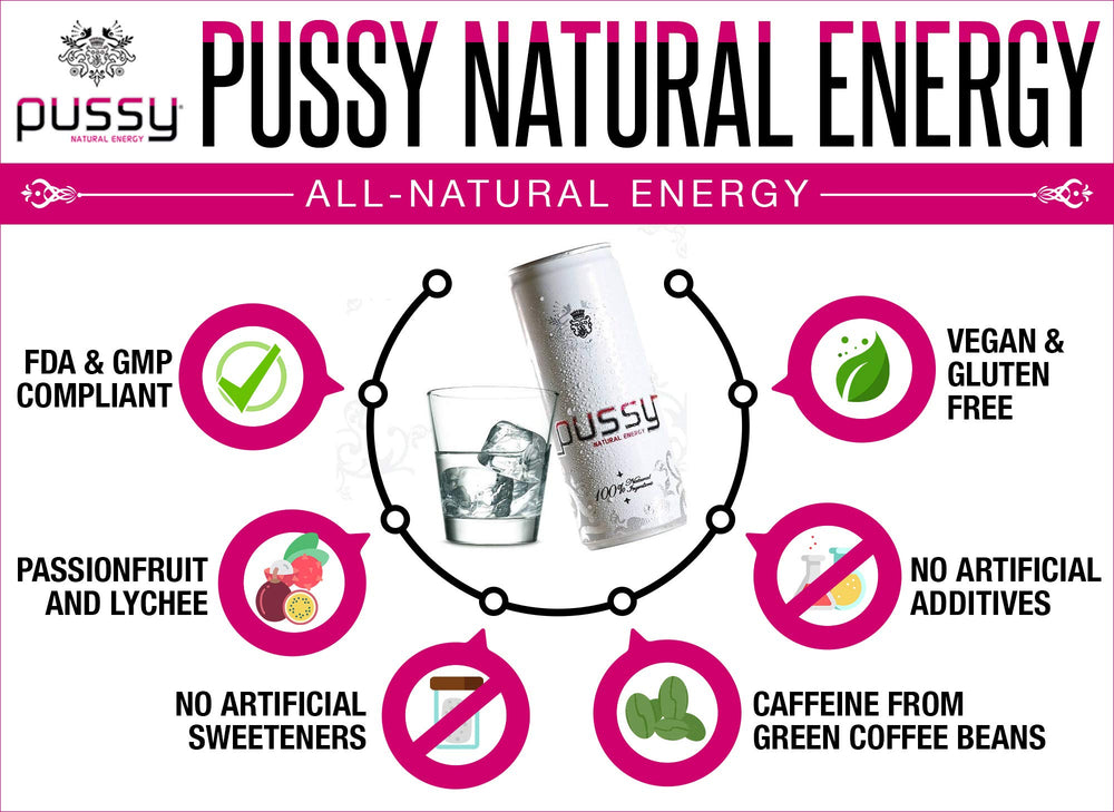 Pussy Natural Energy pour over ice for refreshment