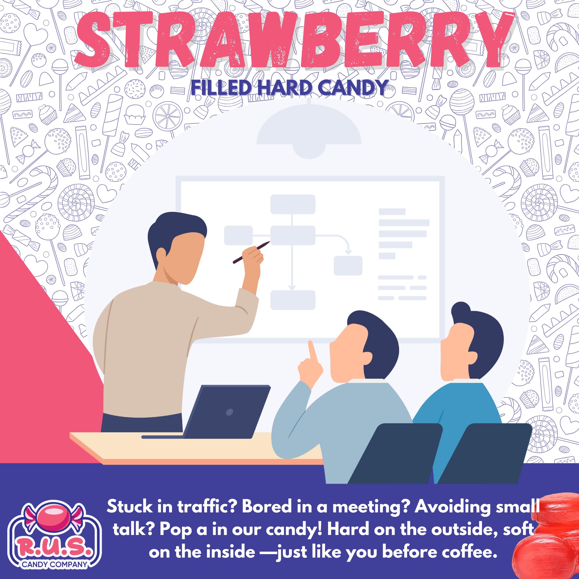 R.U.S. Candy office candy bowl provides a quick, satisfying treat