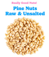 Really Good Nuts unsalted raw pine nuts highlight natural flavor and versatile use