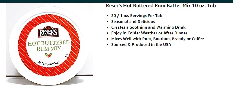 Reser's Hot Buttered Rum Mix tub open scoop – easy 1 Tbsp serving for 20 cups