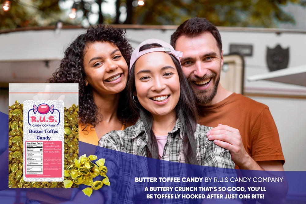 R.U.S. Candy Butter Toffee – rich flavor to savor after meals.