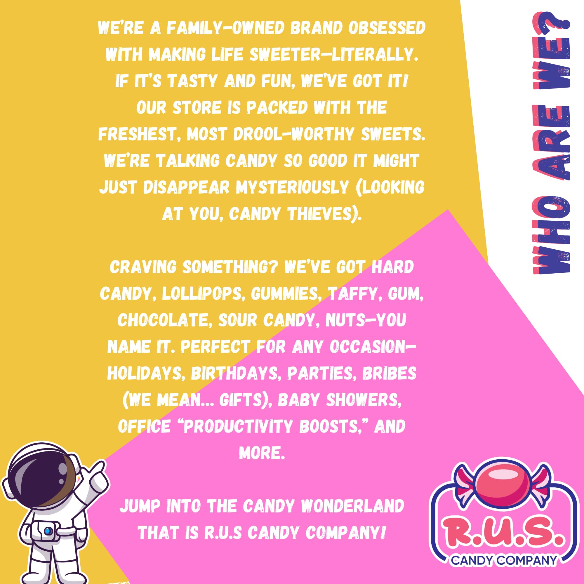 R.U.S. Candy Rainbow Cosmic Crunch Gummy Bites colorful bites; great for classroom rewards and gatherings.