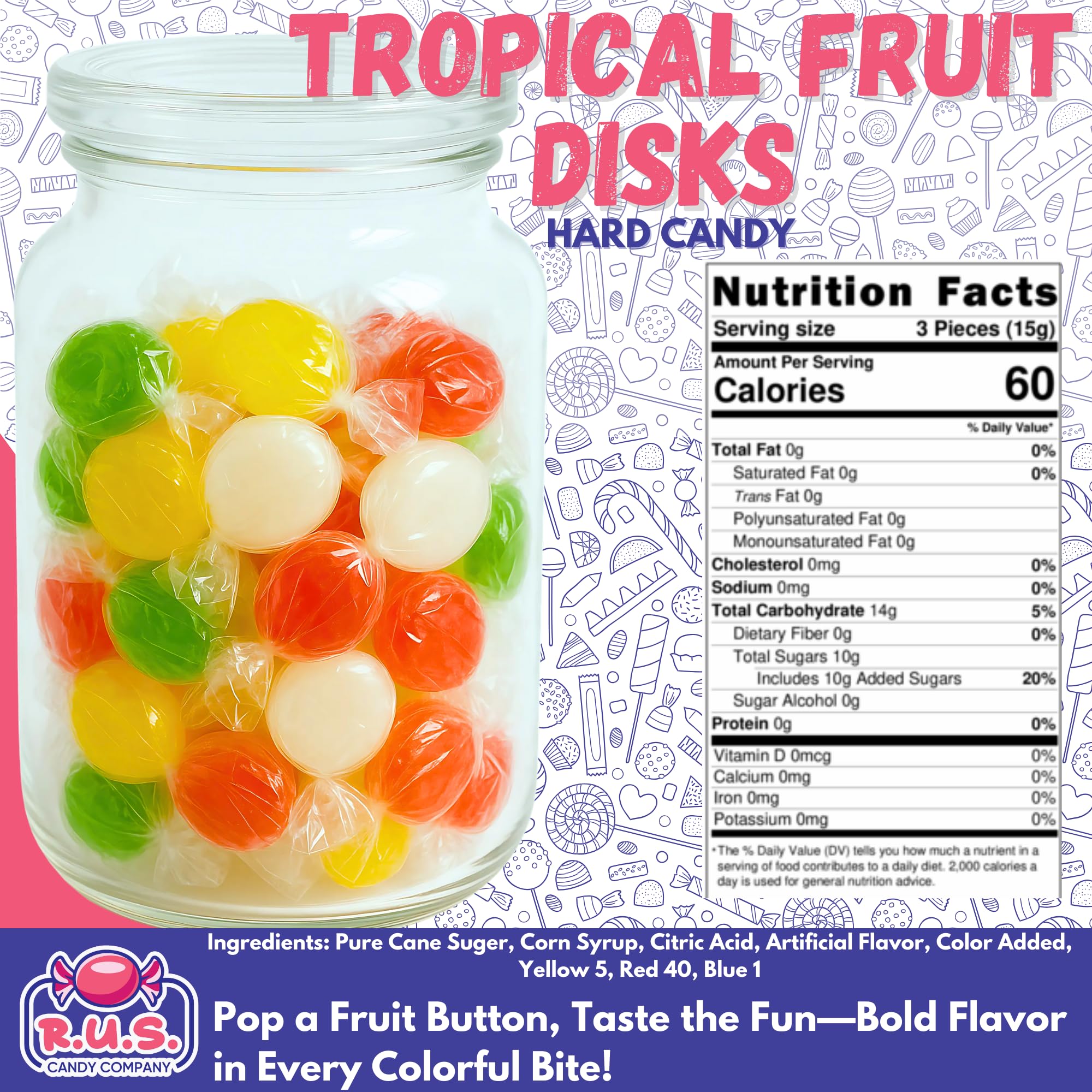 R.U.S. Candy passion fruit disk – tangy aroma great for party favors