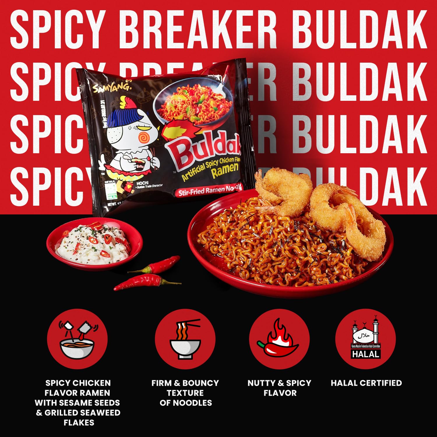 SAMYANG Buldak sauce and sesame flakes add bold heat and texture.