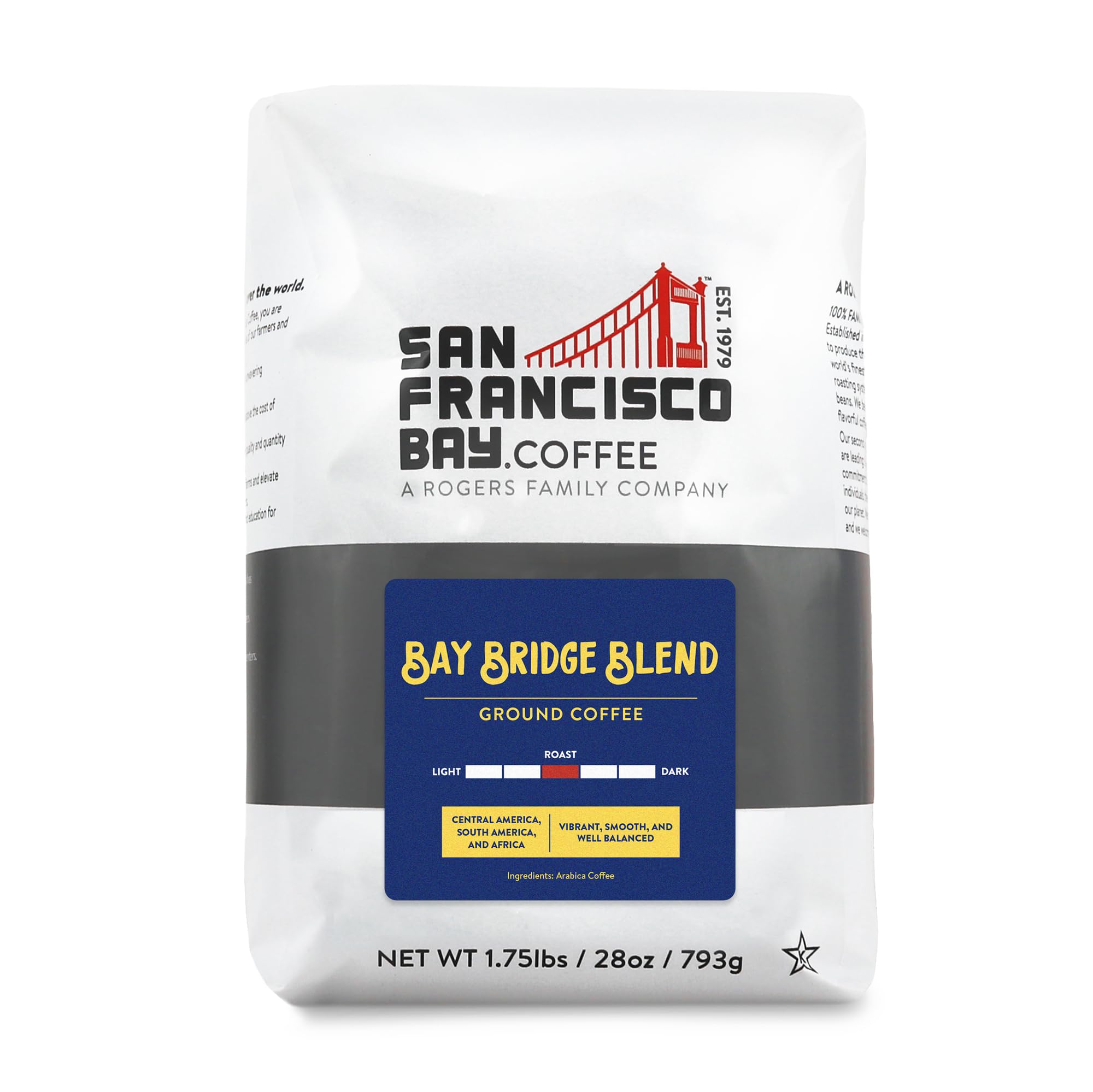 San Francisco Bay Bay Bridge Blend ground coffee aroma enhances morning ritual.