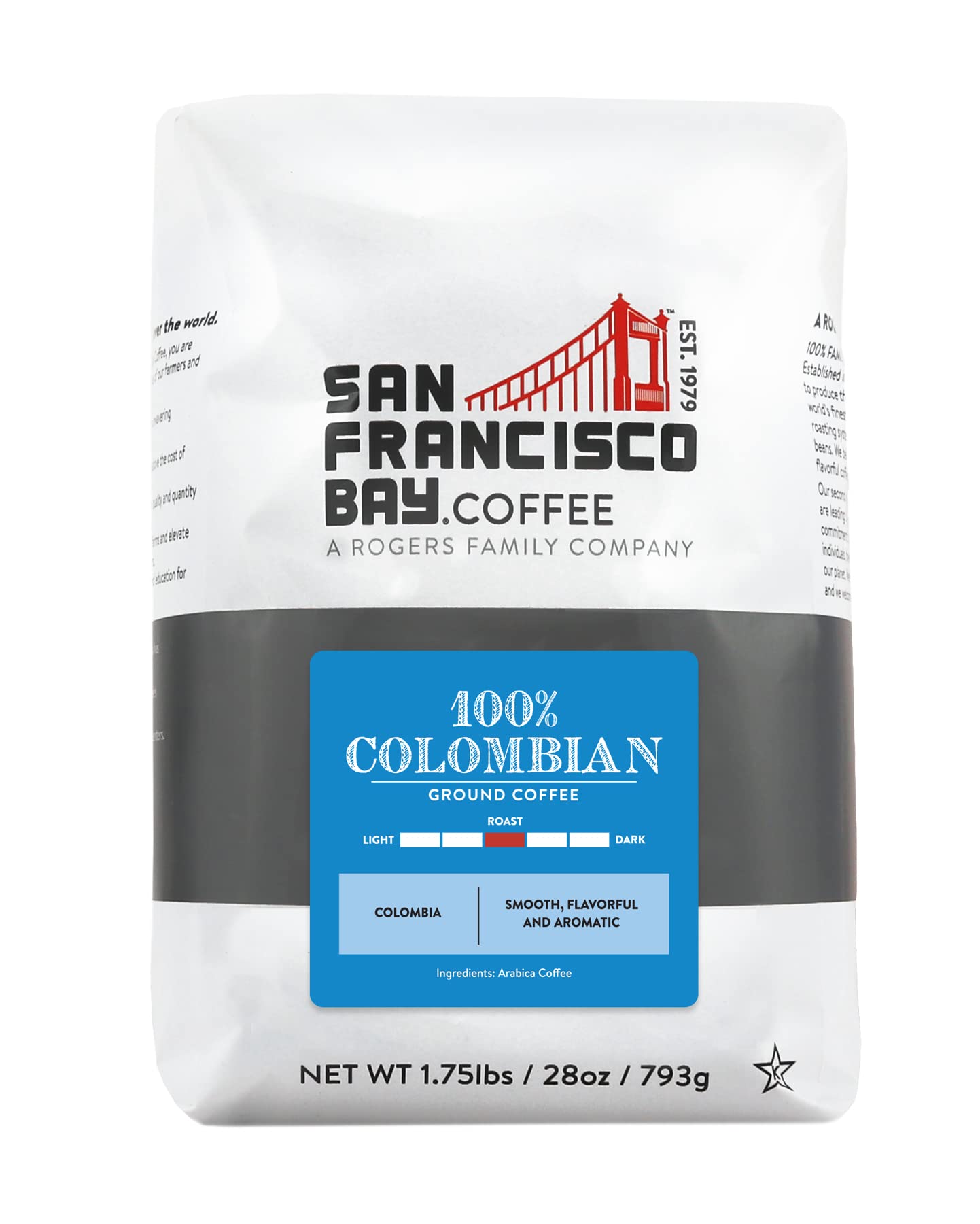 San Francisco Bay Colombian Supremo ground bag with rich aroma.