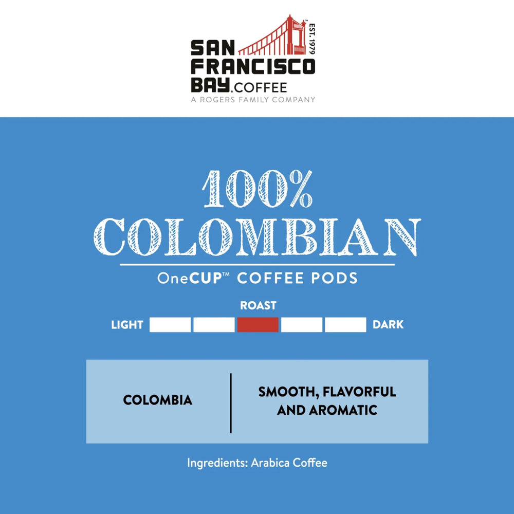 San Francisco Bay Colombian aroma with medium roast delivers balanced flavor.