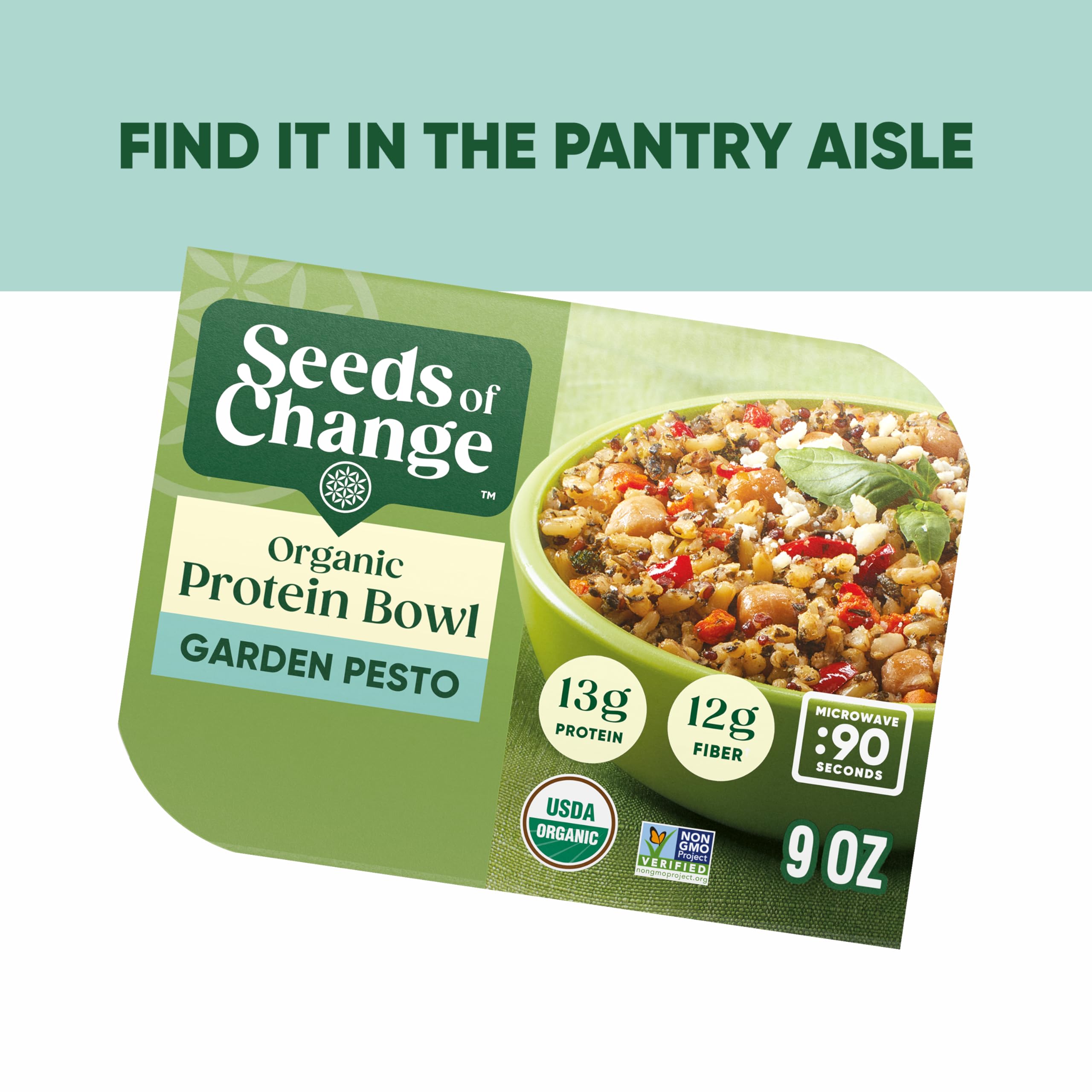 SEEDS OF CHANGE 12g fiber and 13g protein per serving.